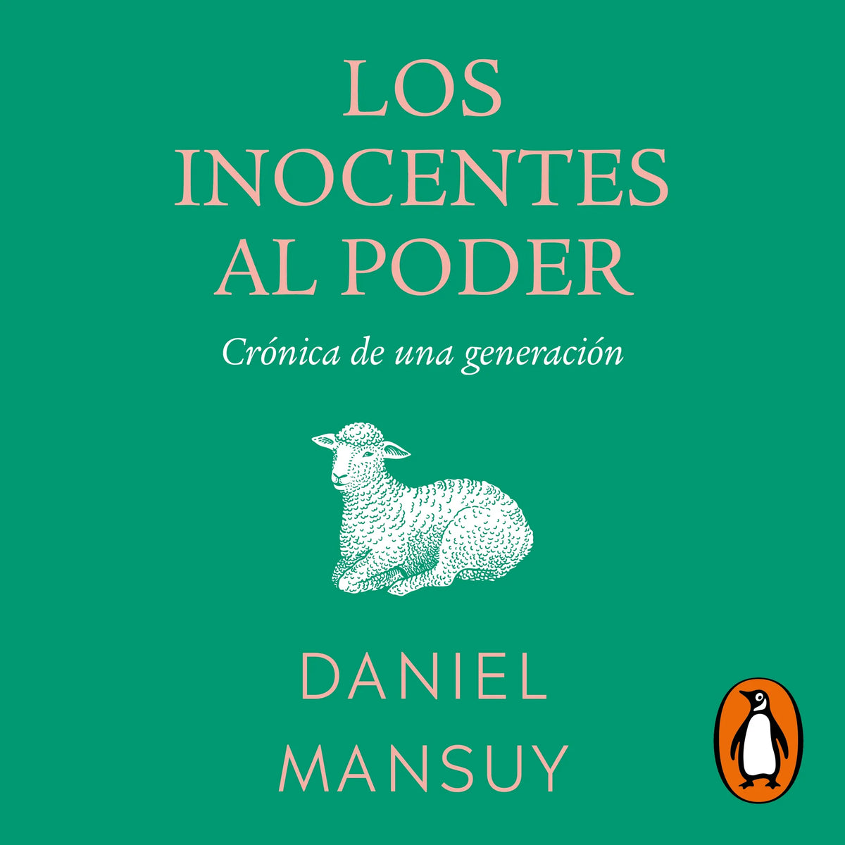 Los inocentes al poder
