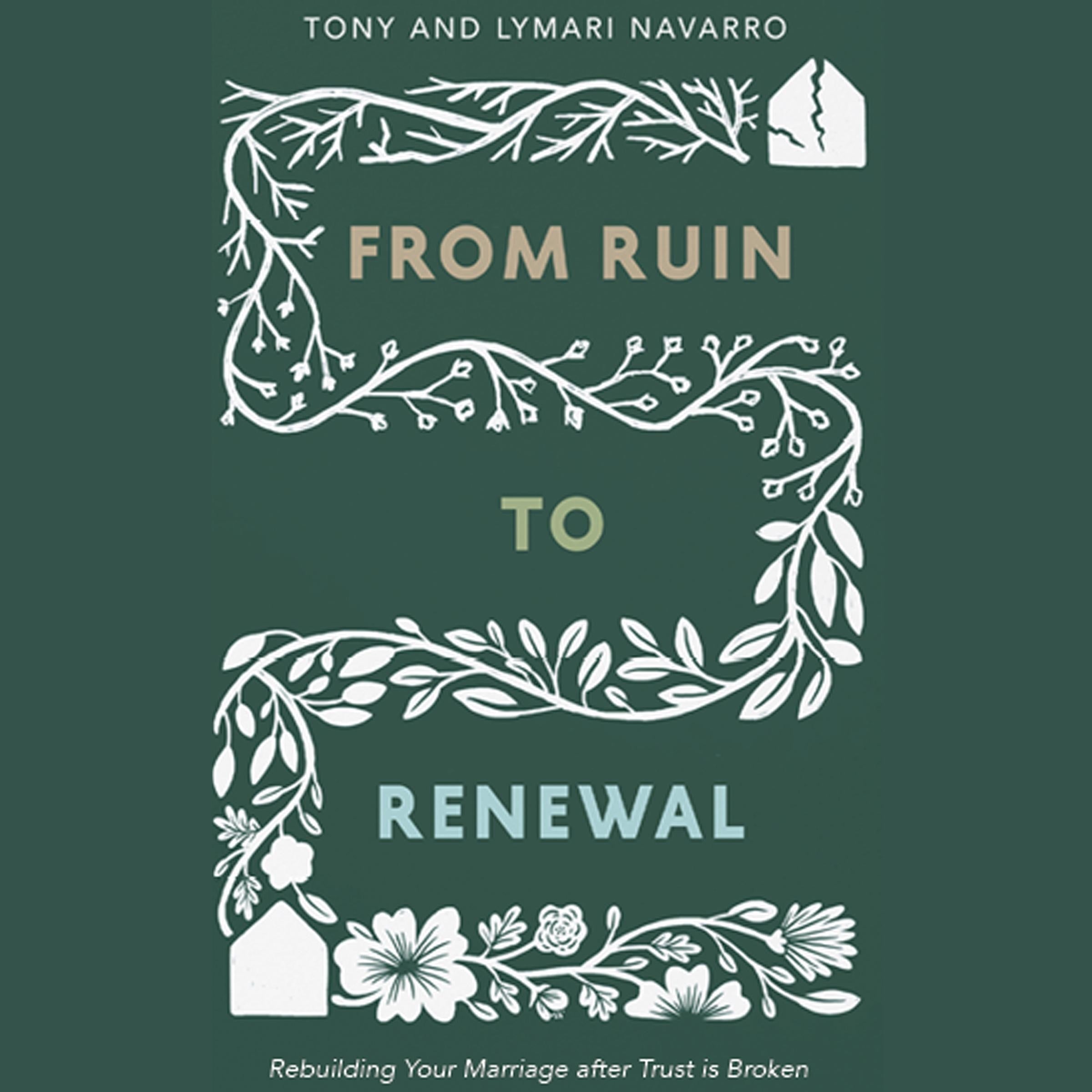 From Ruin to Renewal