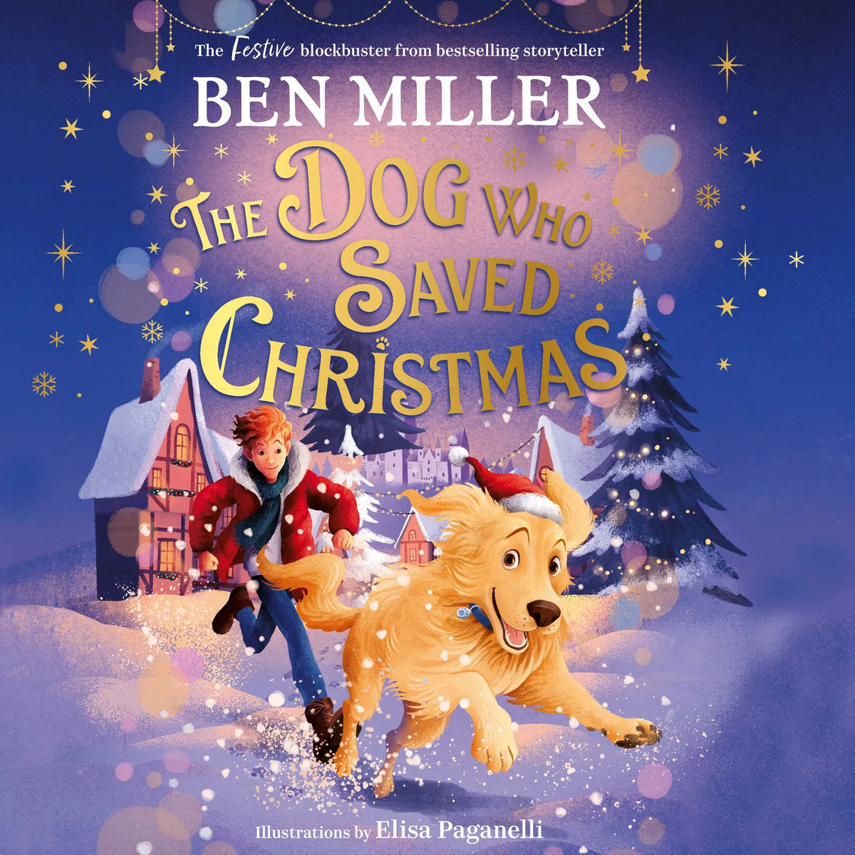 The Dog Who Saved Christmas