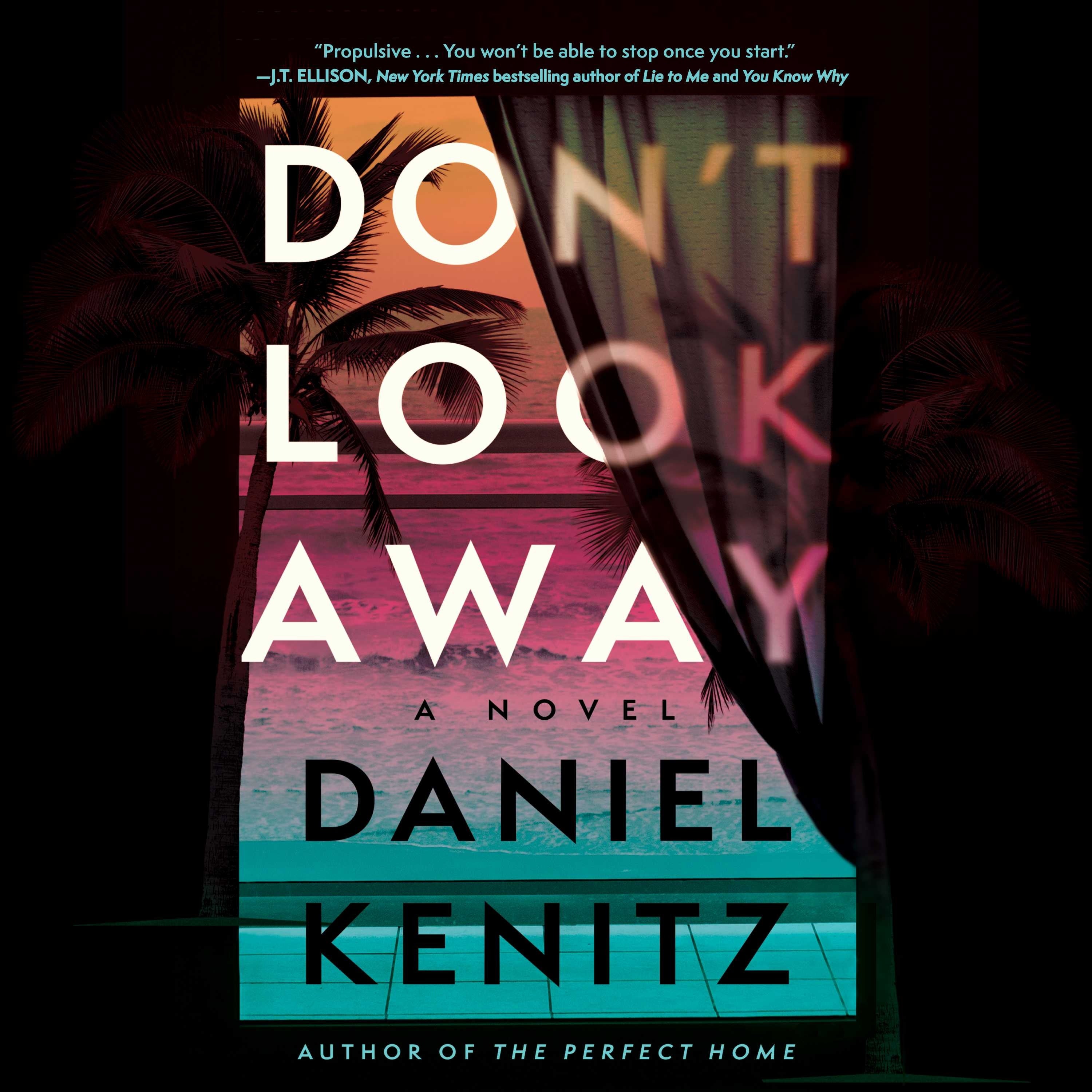 Don't Look Away