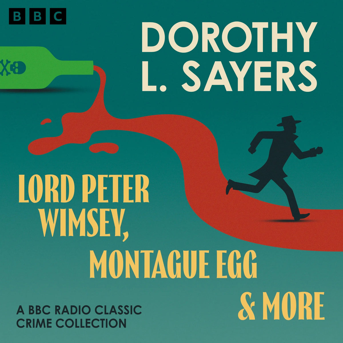 Dorothy L. Sayers: Lord Peter Wimsey, Montague Egg & more