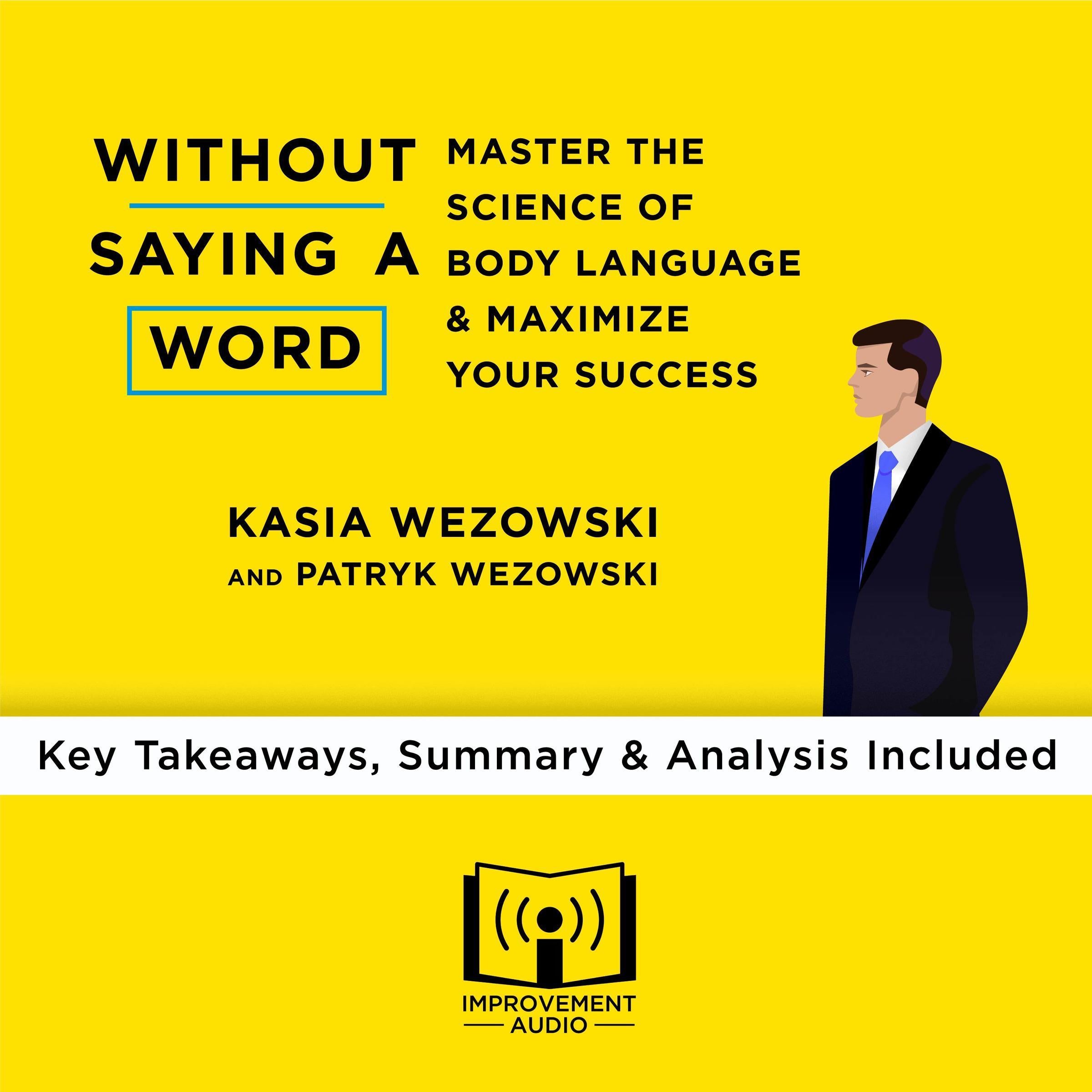 Without Saying a Word by Kasia Wezowski and Patryk Wezowski