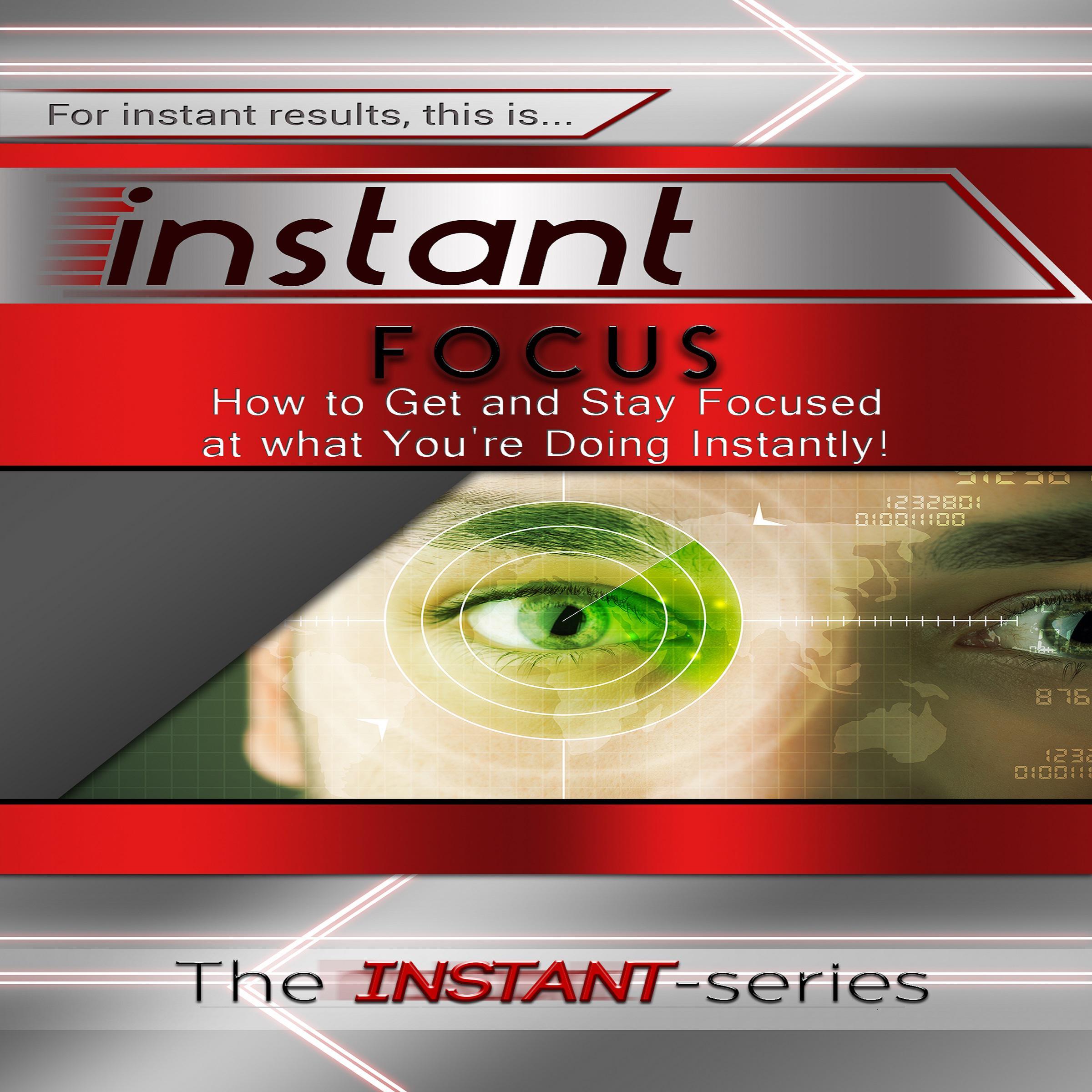 Instant Focus