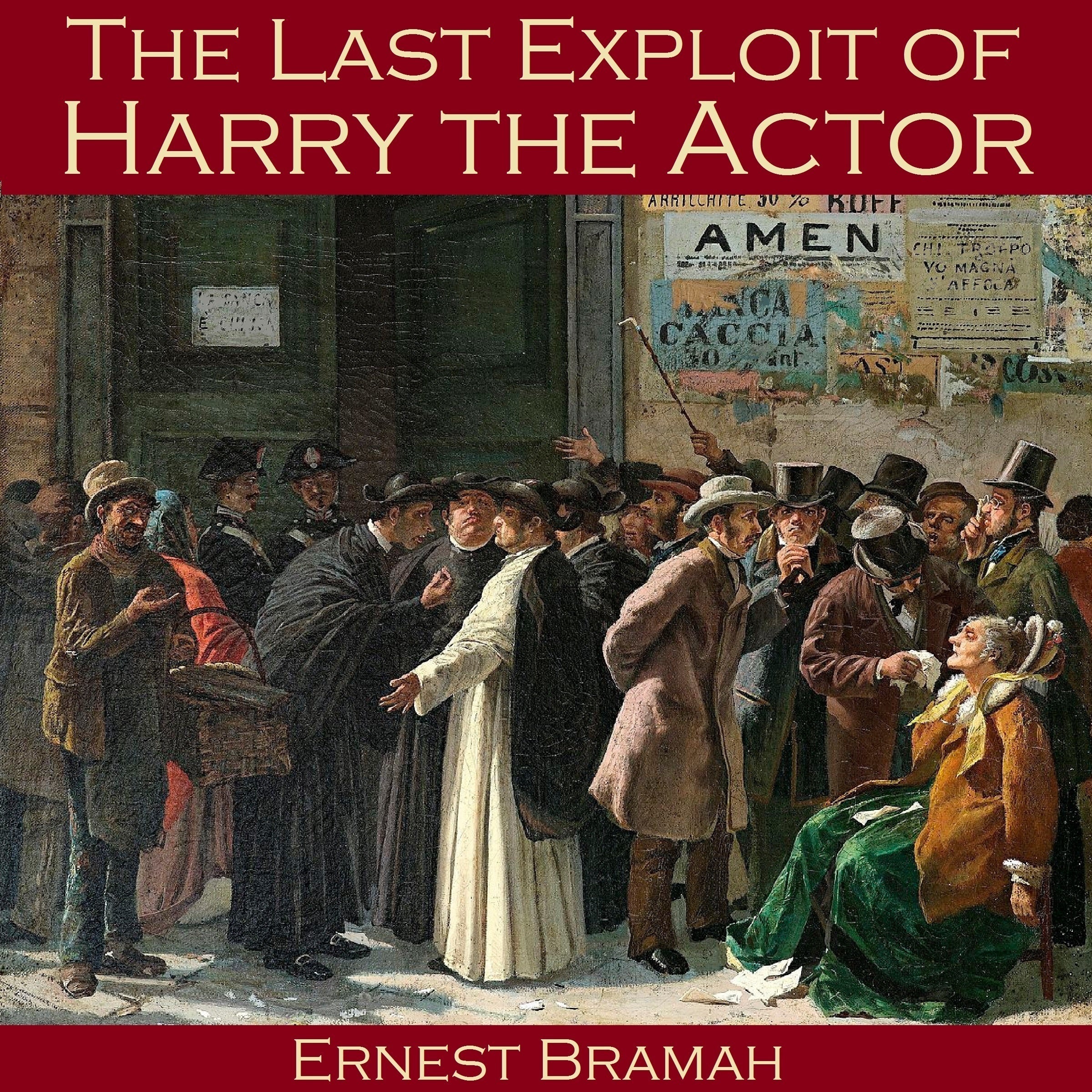 The Last Exploit of Harry the Actor