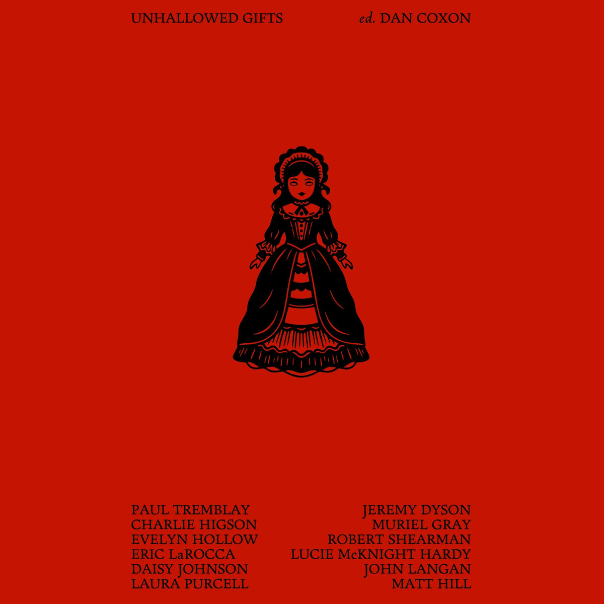 Unhallowed Gifts