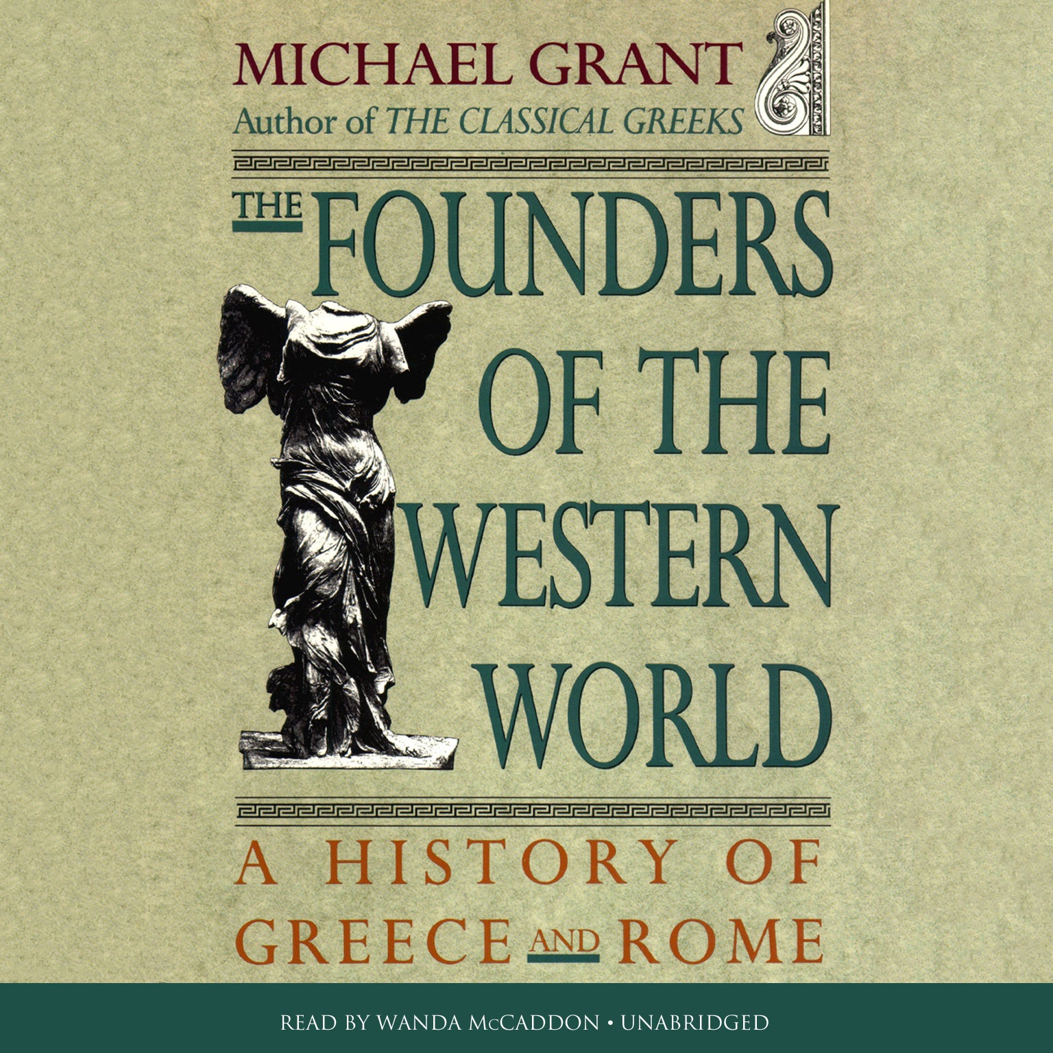 The Founders of the Western World