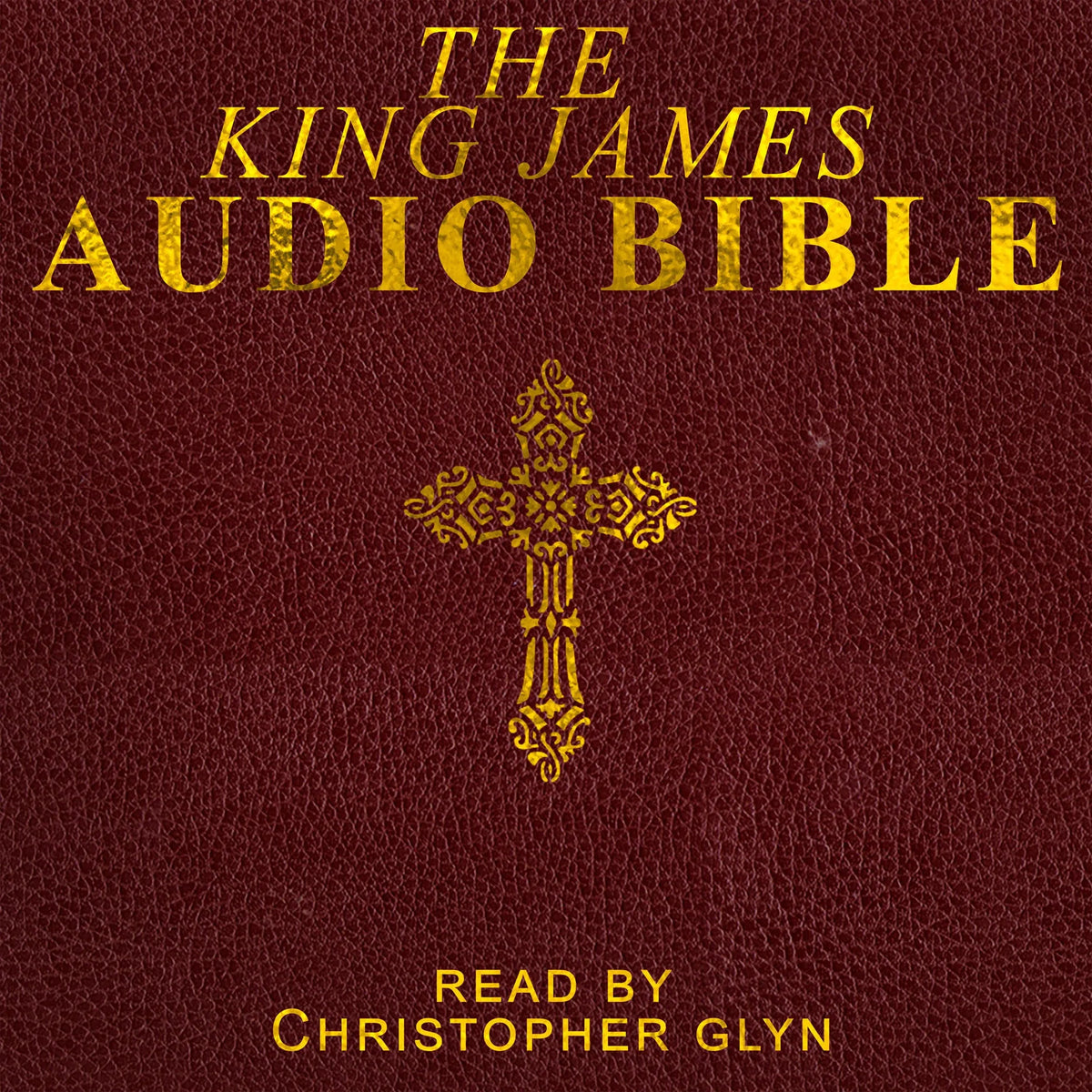 The Complete King James Bible  Part 1