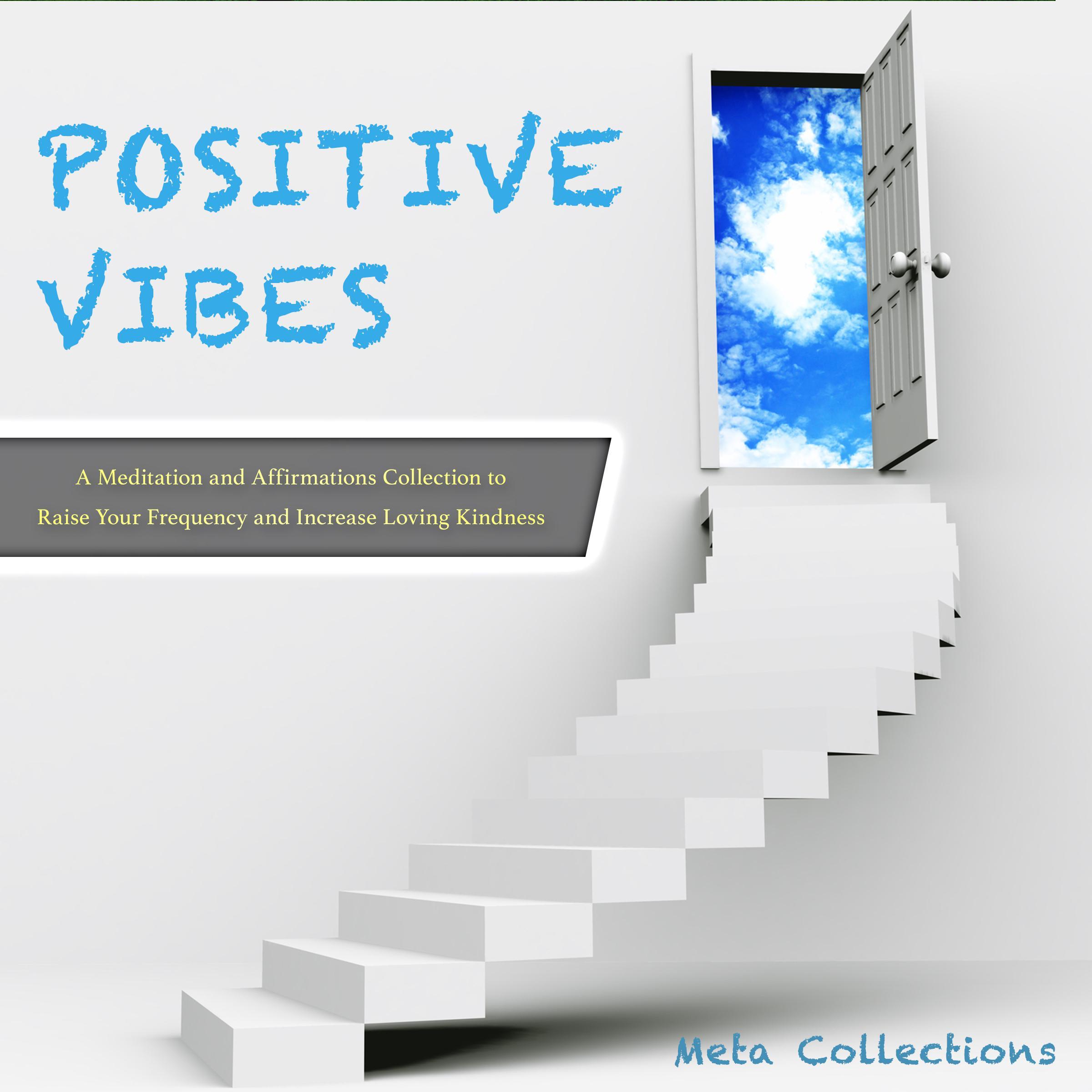 Positive Vibes