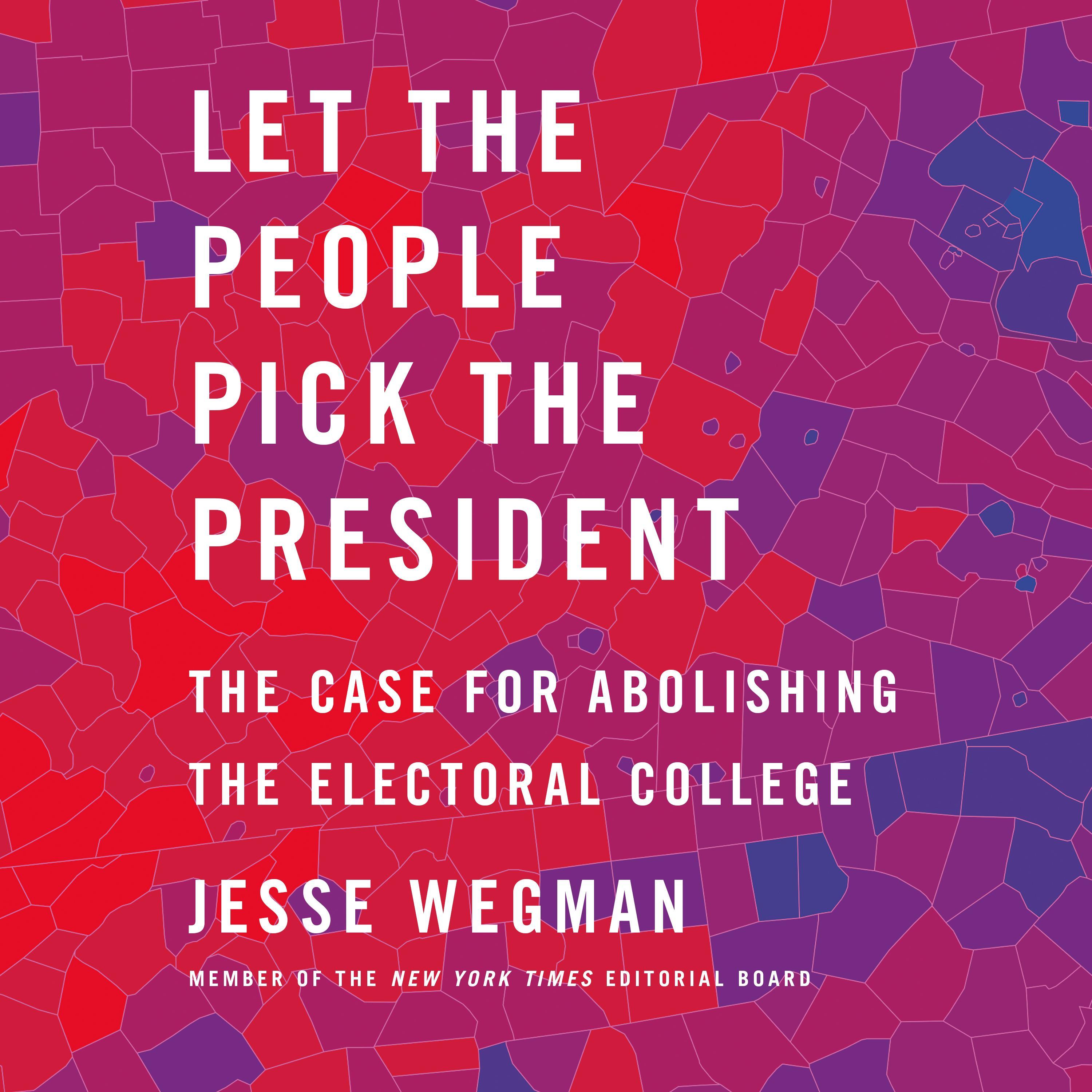 Let the People Pick the President