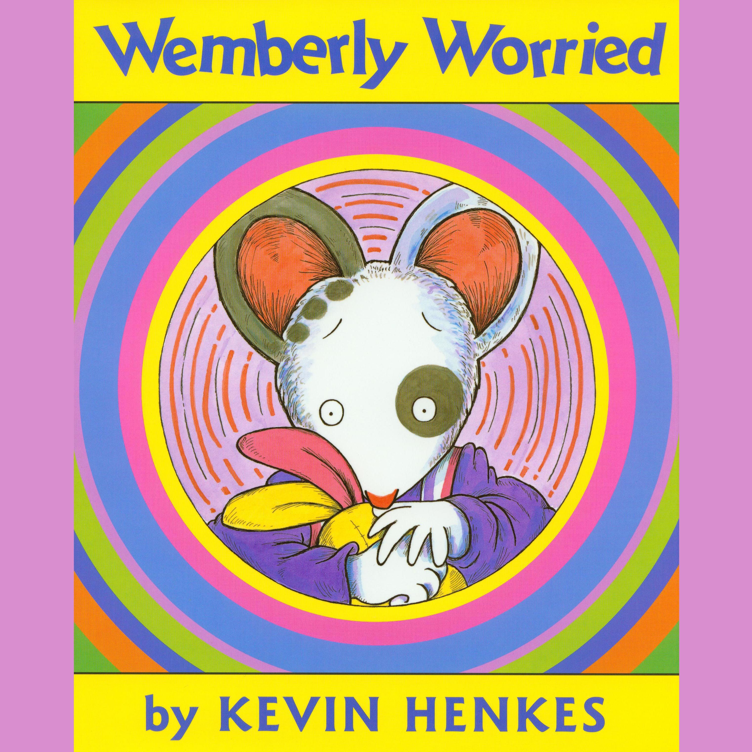 Wemberly Worried