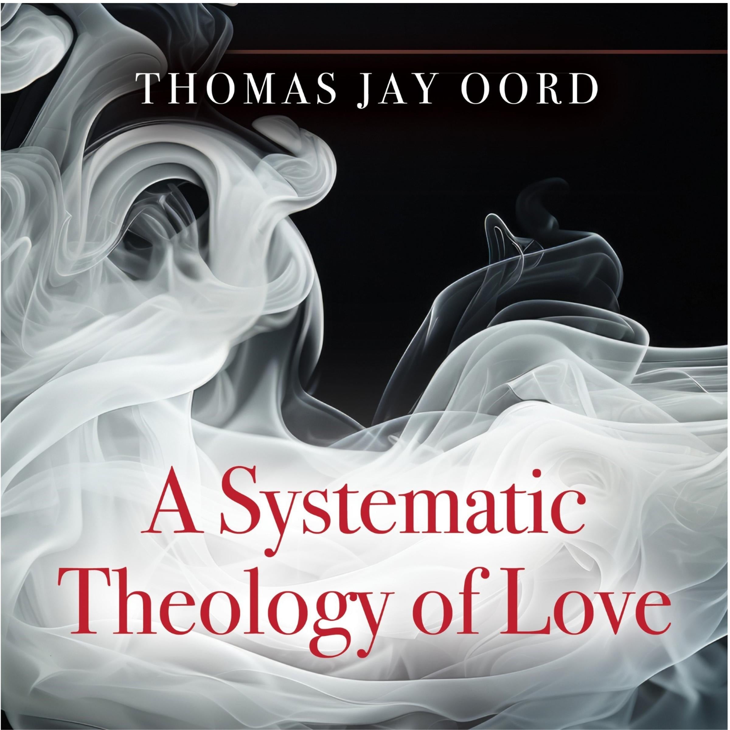 A Systematic Theology of Love