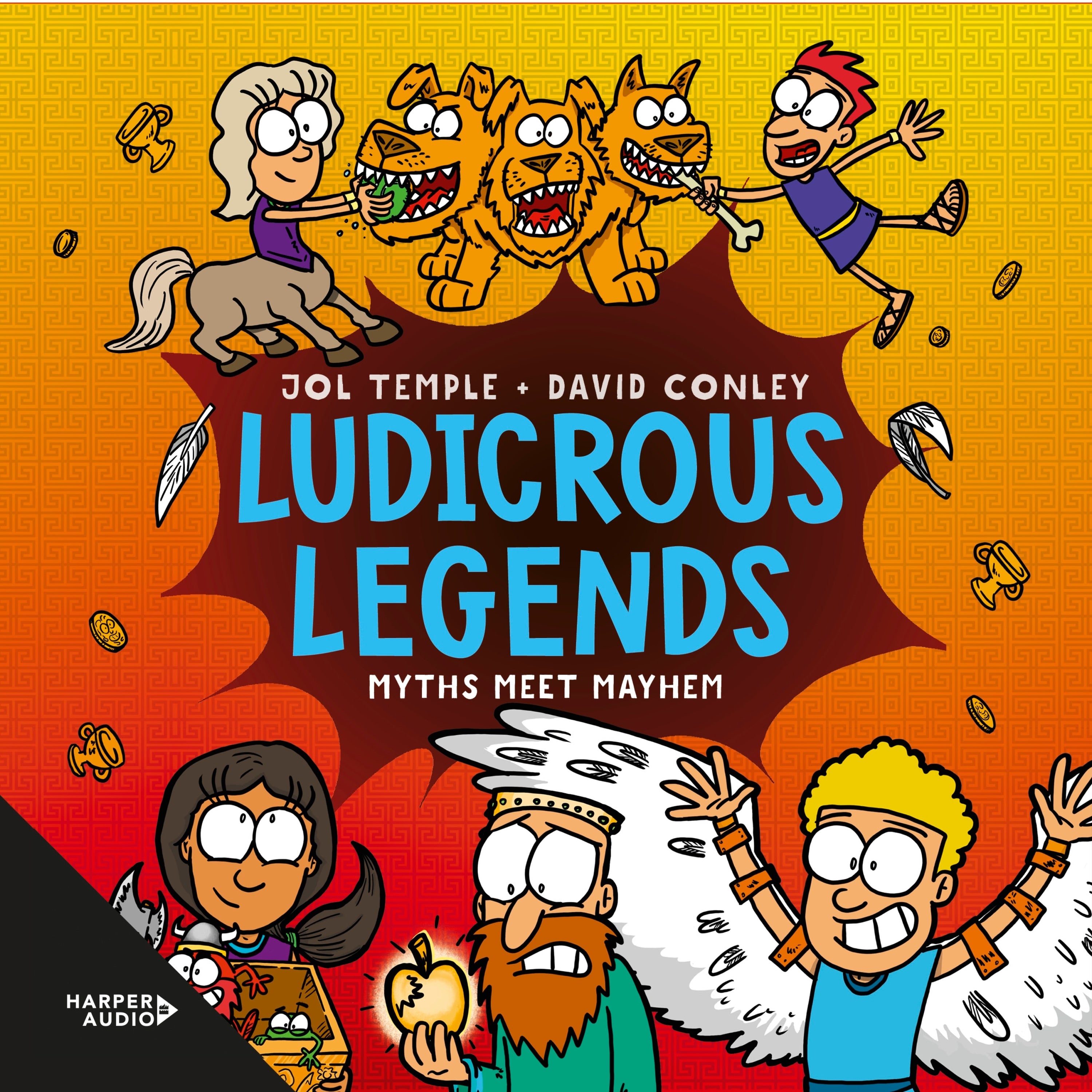Ludicrous Legends: Myths Meet Mayhem (Ludicrous Legends, #2): A hilariously entertaining introduction to ancient Greek myths for early readers, for fans of HORRIBLE HISTORIES!