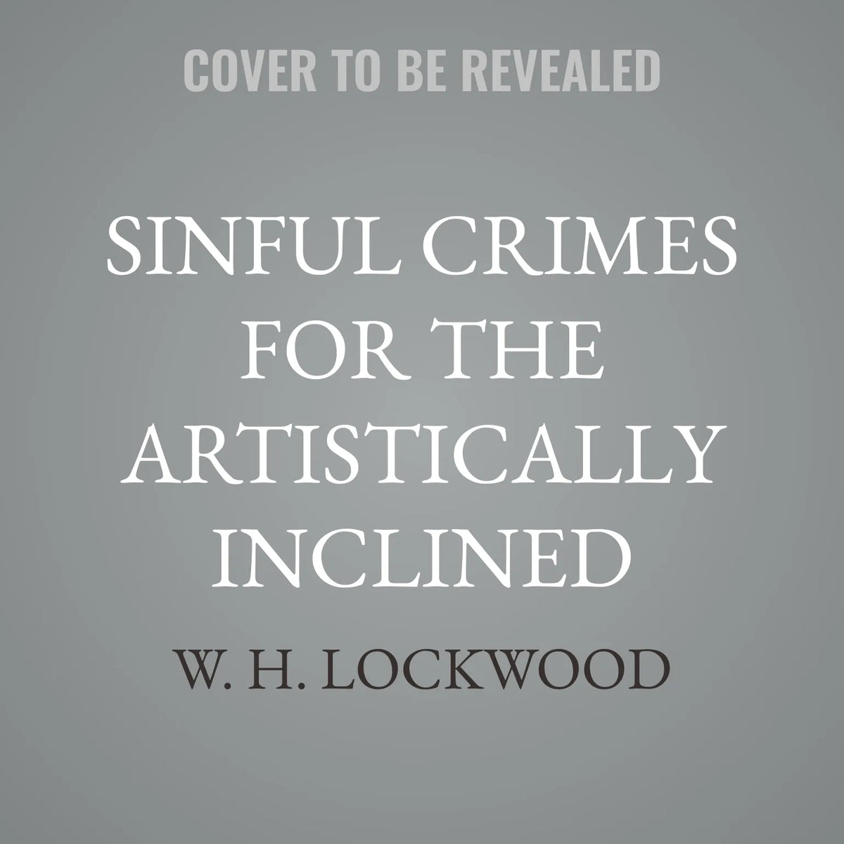 Sinful Crimes for the Artistically Inclined