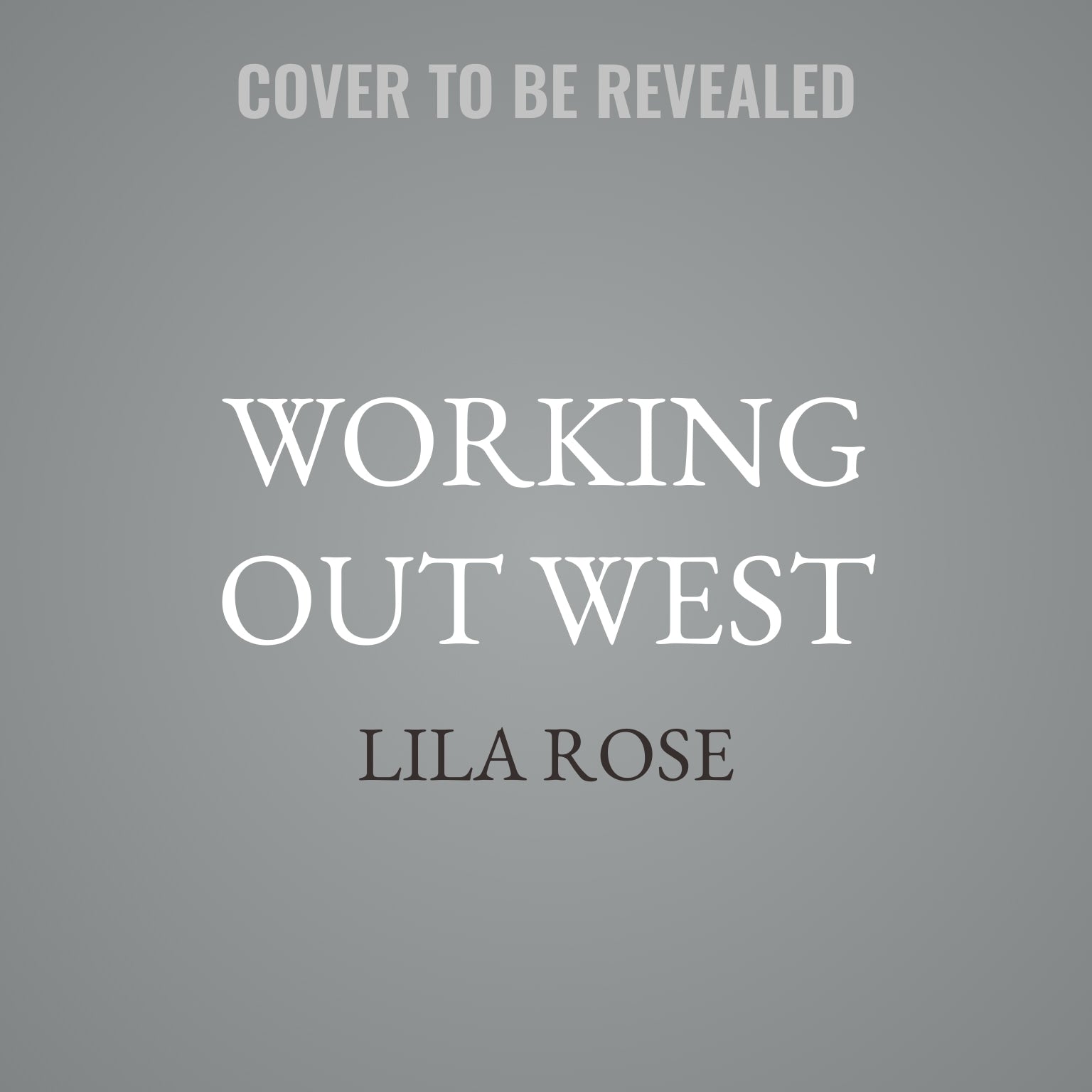 Working Out West