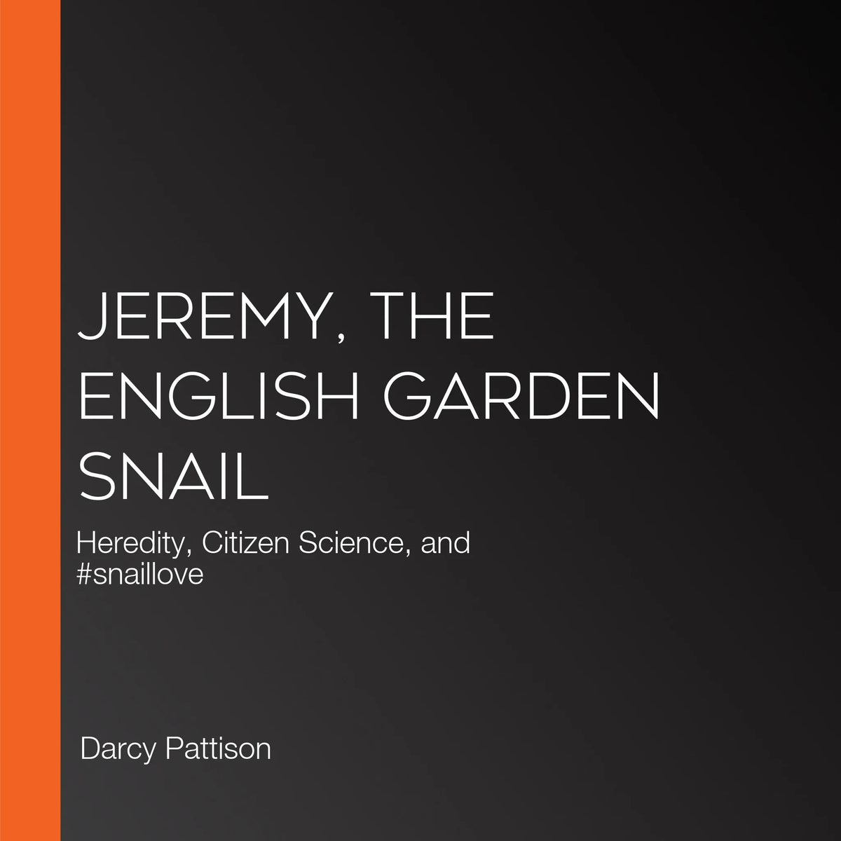 Jeremy, the English Garden Snail
