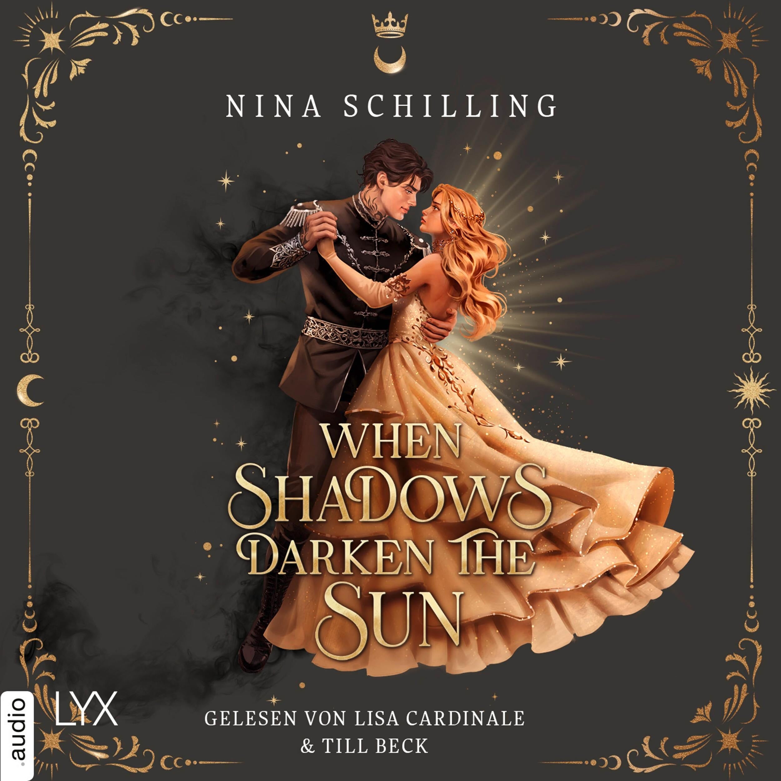 When Shadows Darken the Sun - The Day and Night Duet, Teil 1 (Ungekürzt)