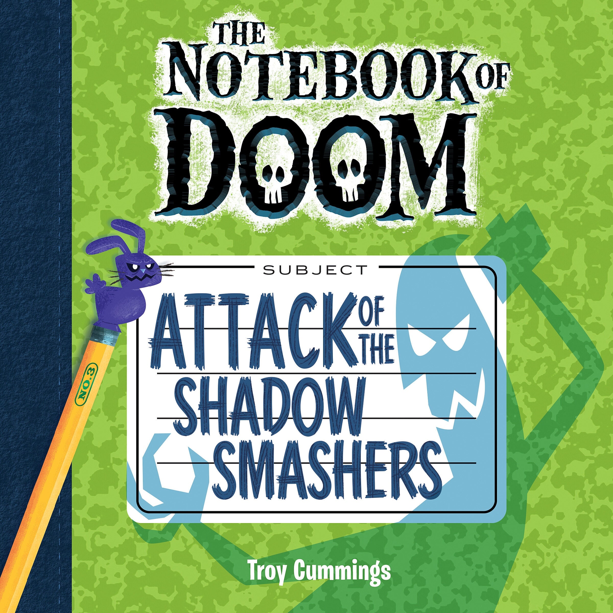 Attack of the Shadow Smashers: A Branches Book (The Notebook of Doom #3)