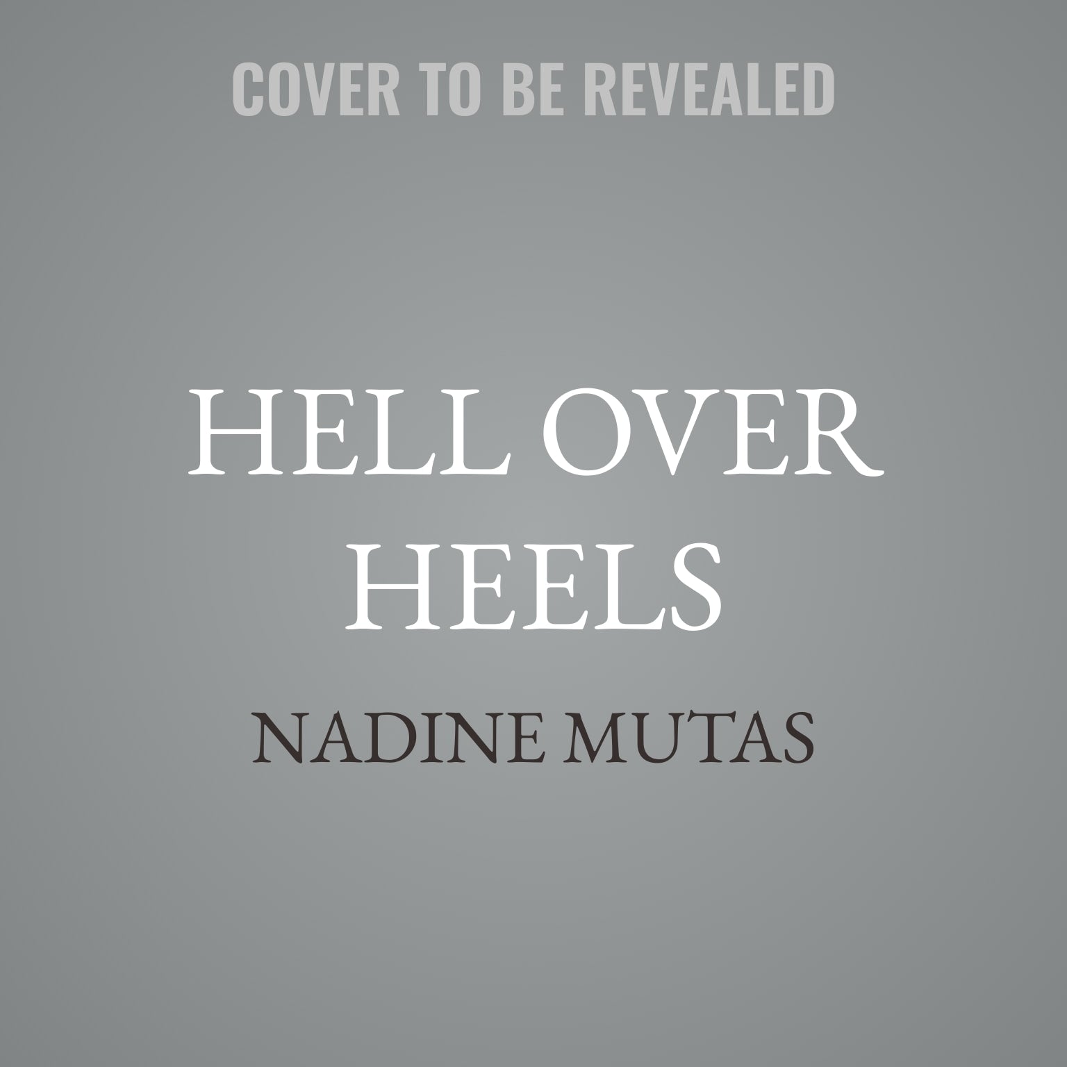 Hell Over Heels