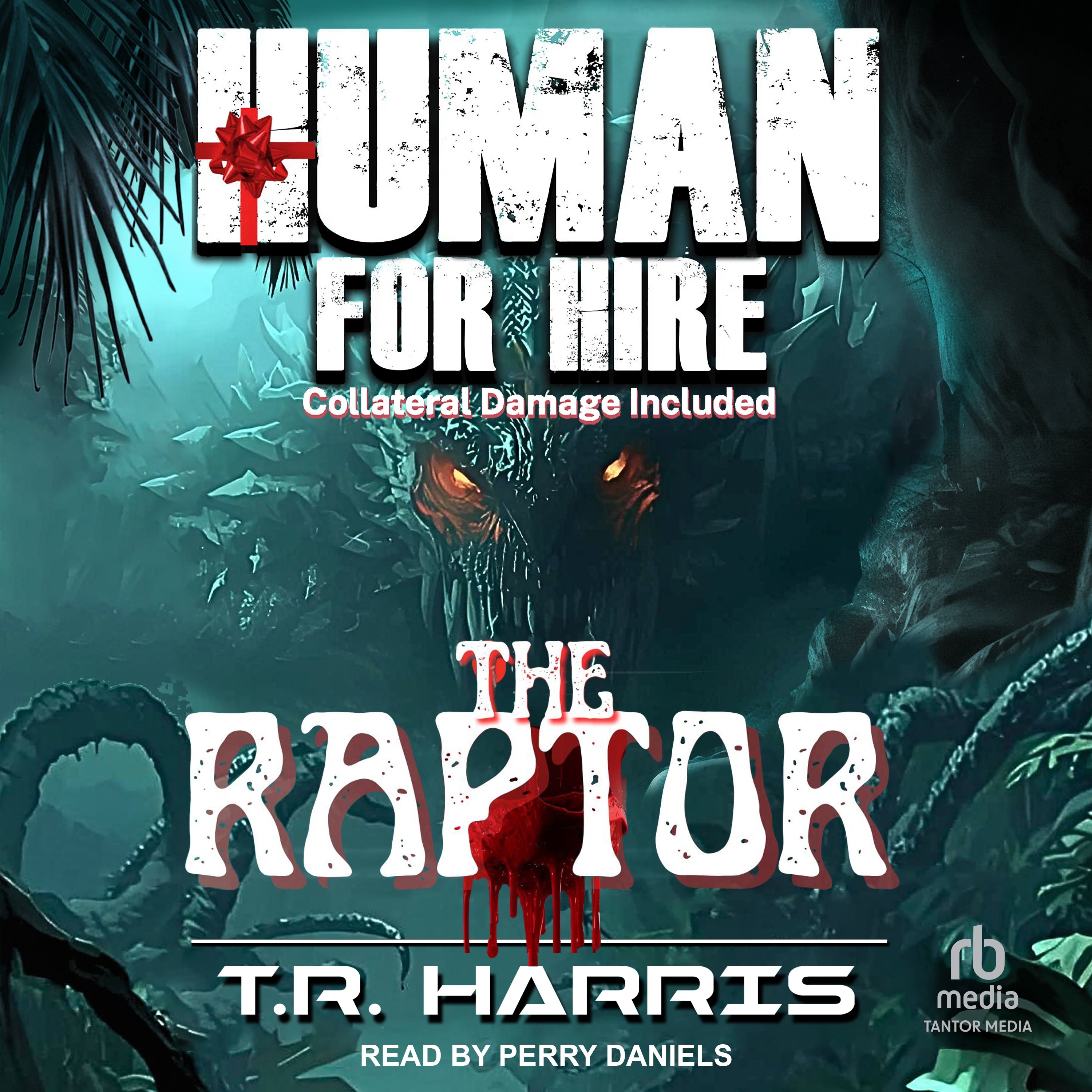 Human for Hire -- The Raptor