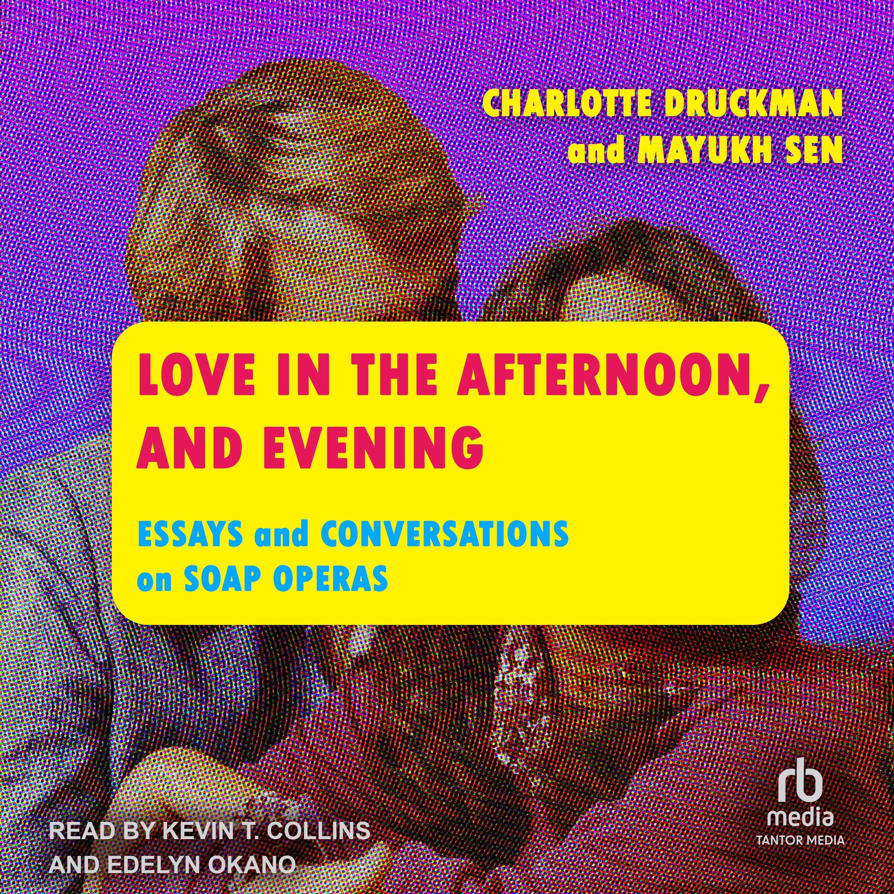 Love in the Afternoon, and Evening