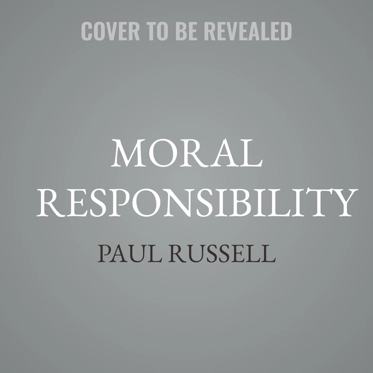 Moral Responsibility
