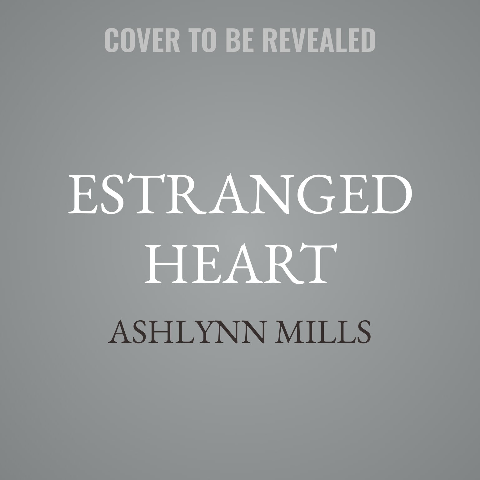 Estranged Heart