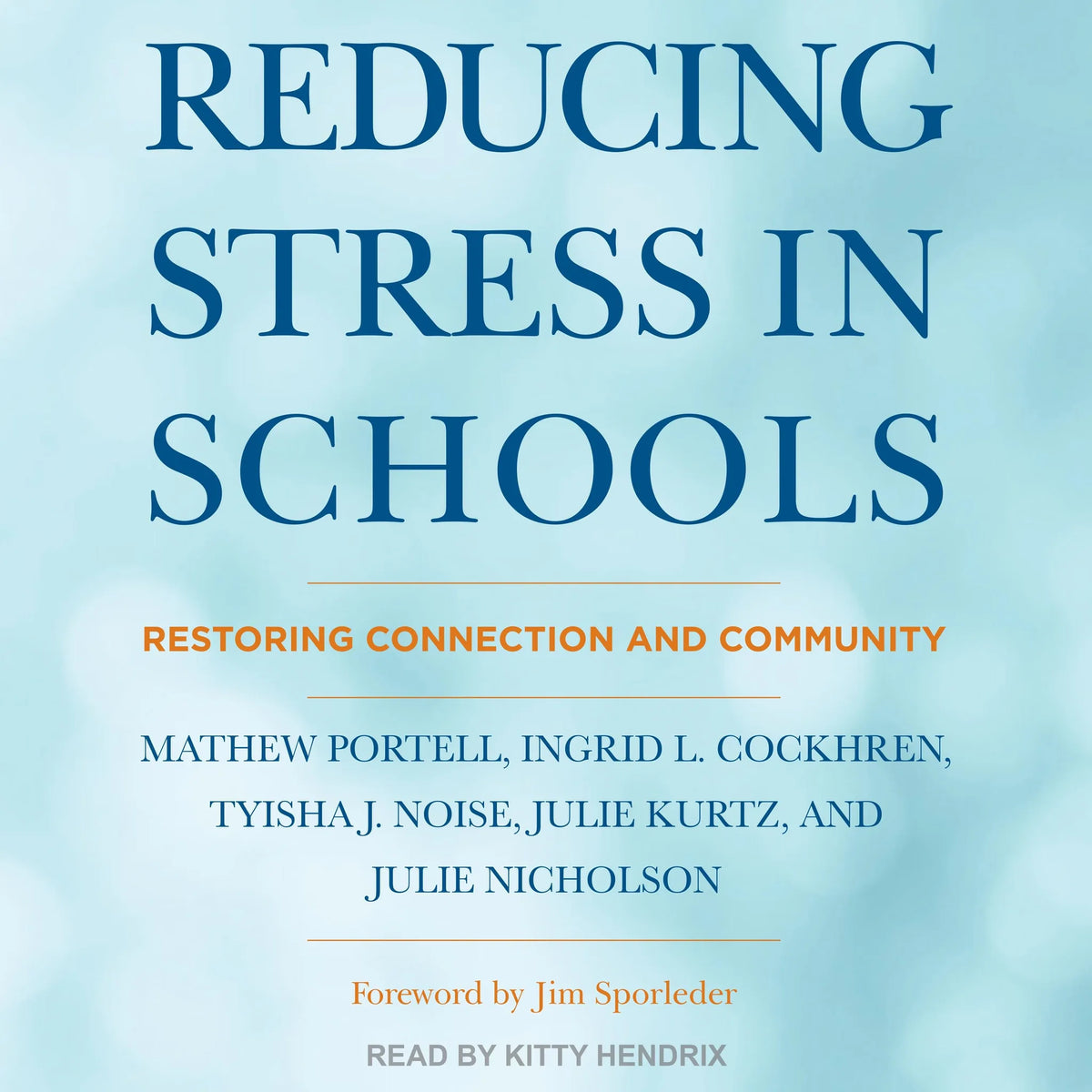 Reducing Stress in Schools