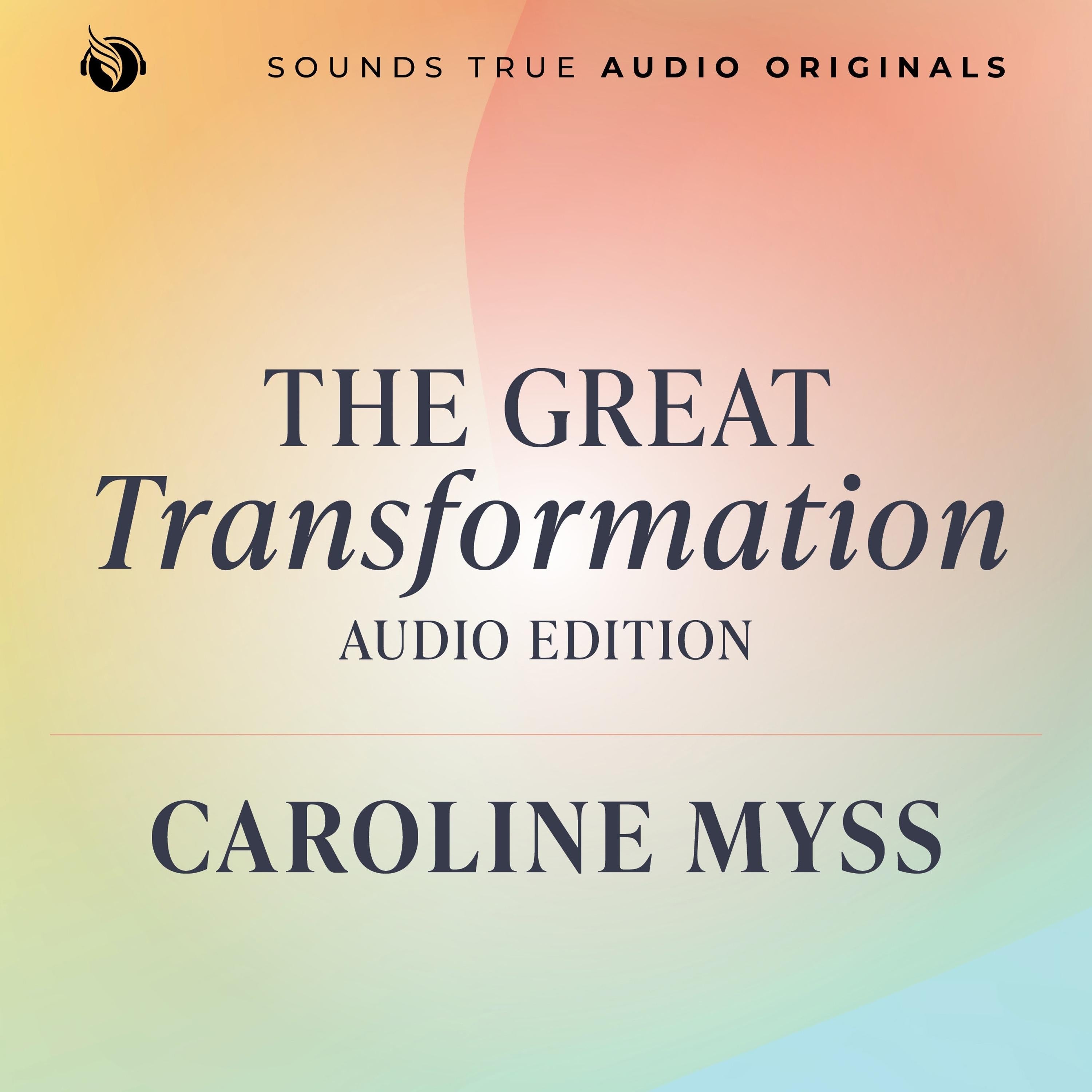 The Great Transformation: Audio Edition