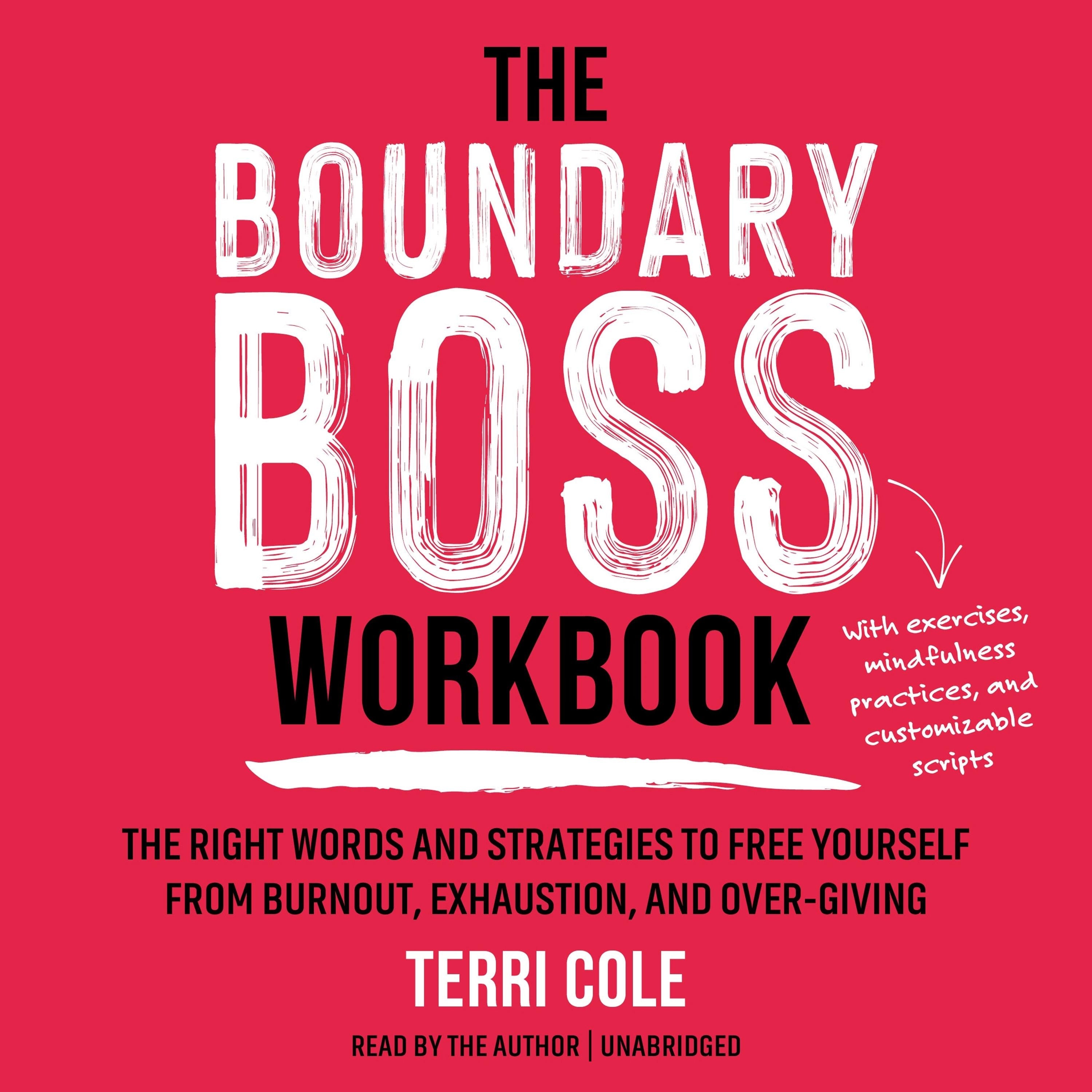 The Boundary Boss Workbook