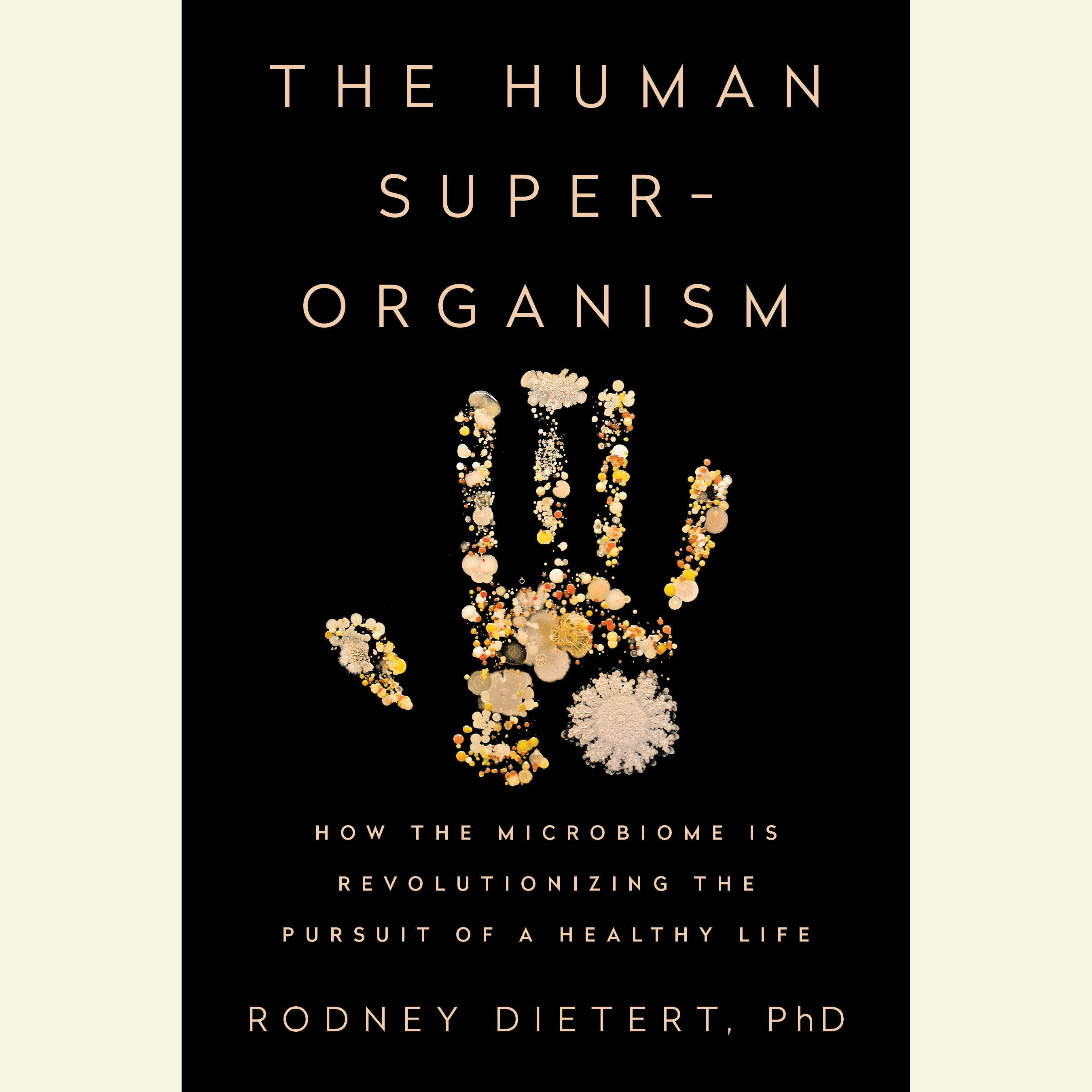 The Human Superorganism