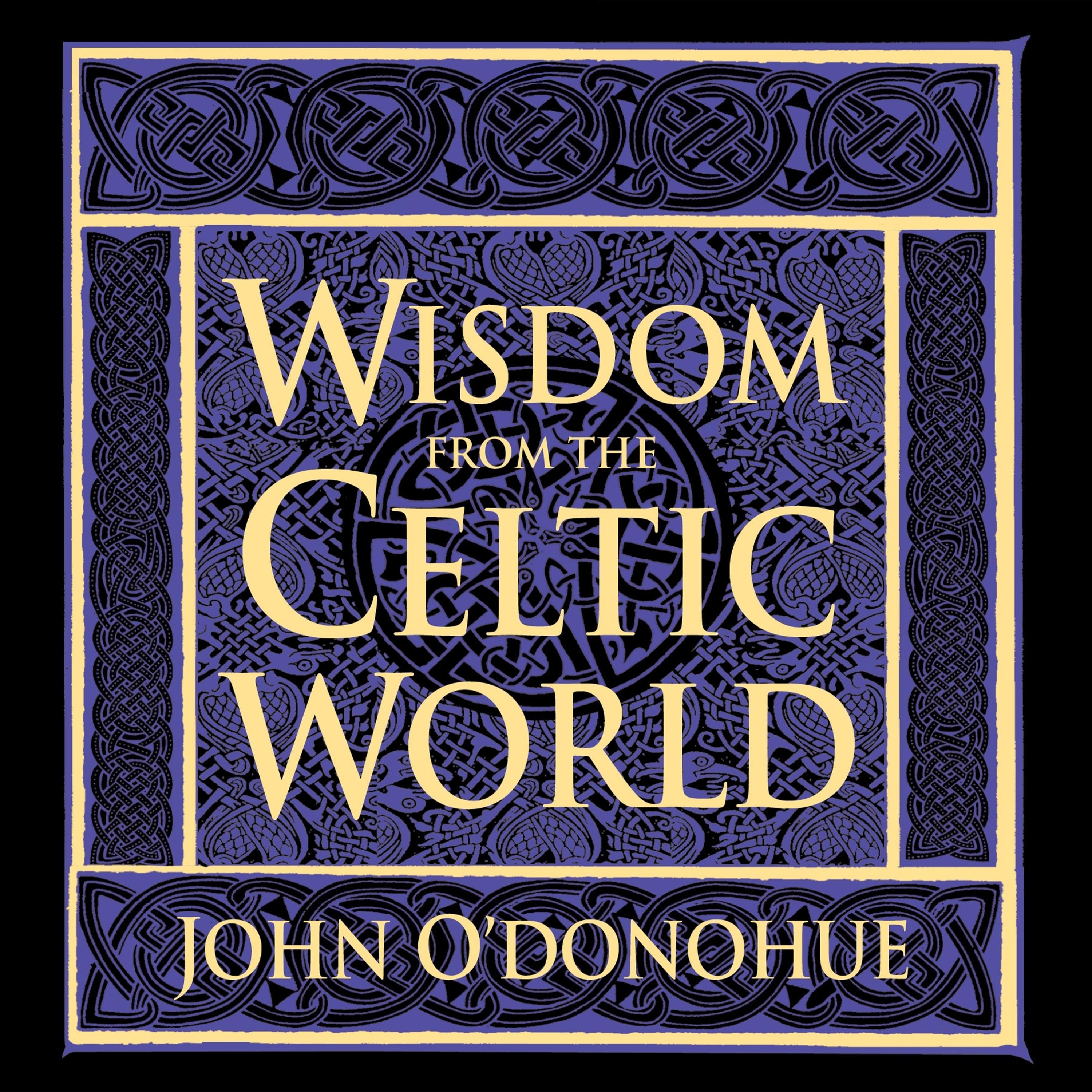 Wisdom from the Celtic World