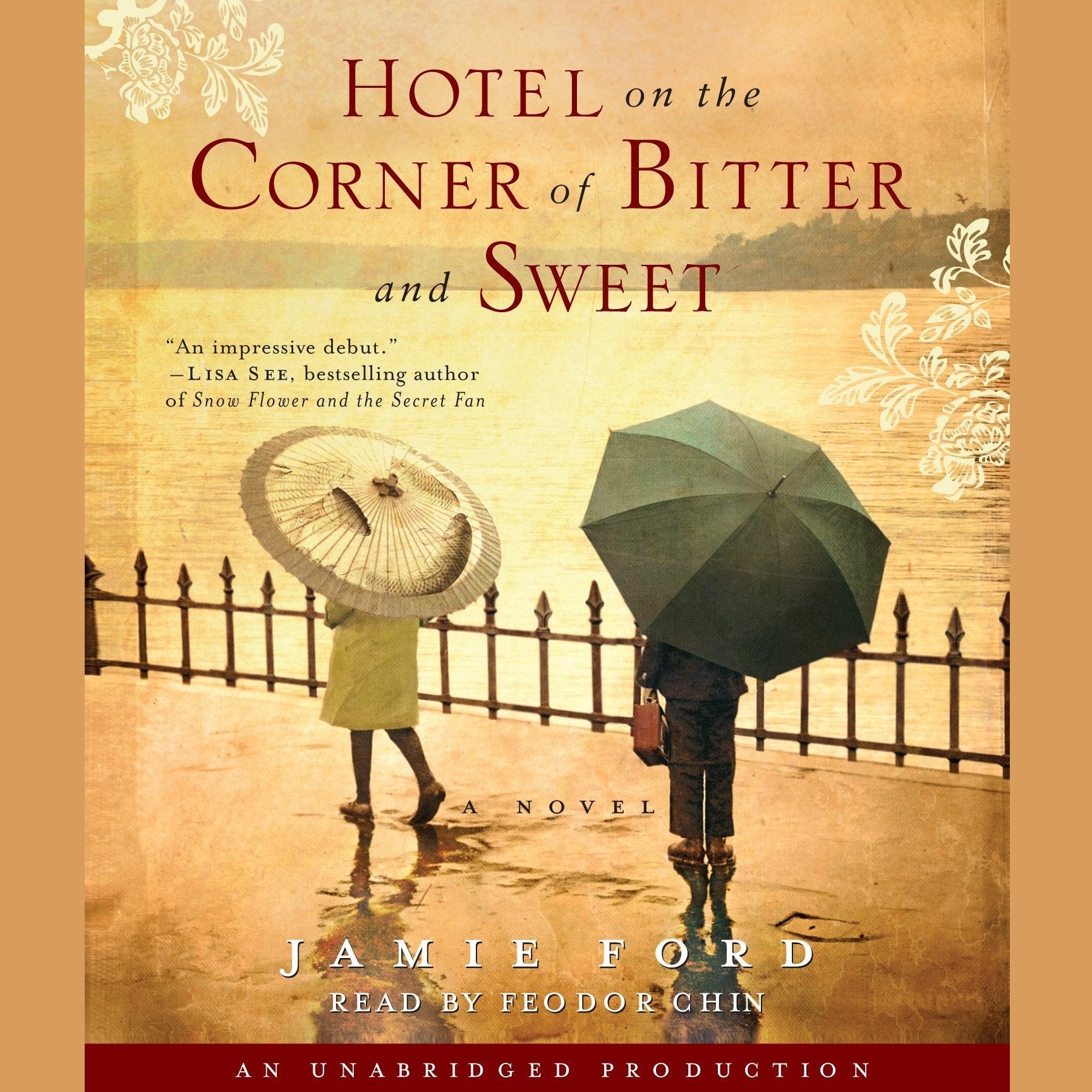 Hotel on the Corner of Bitter and Sweet