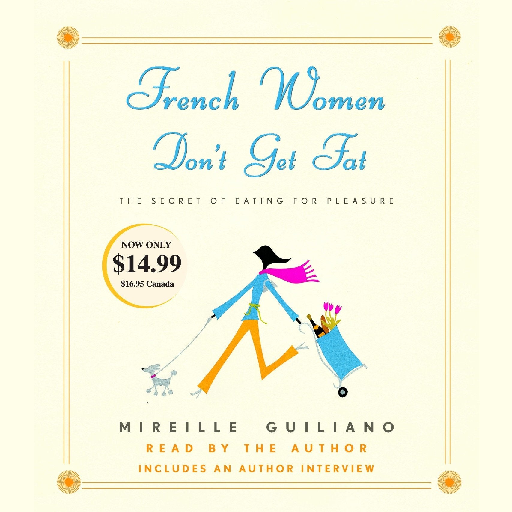 French Women Don't Get Fat