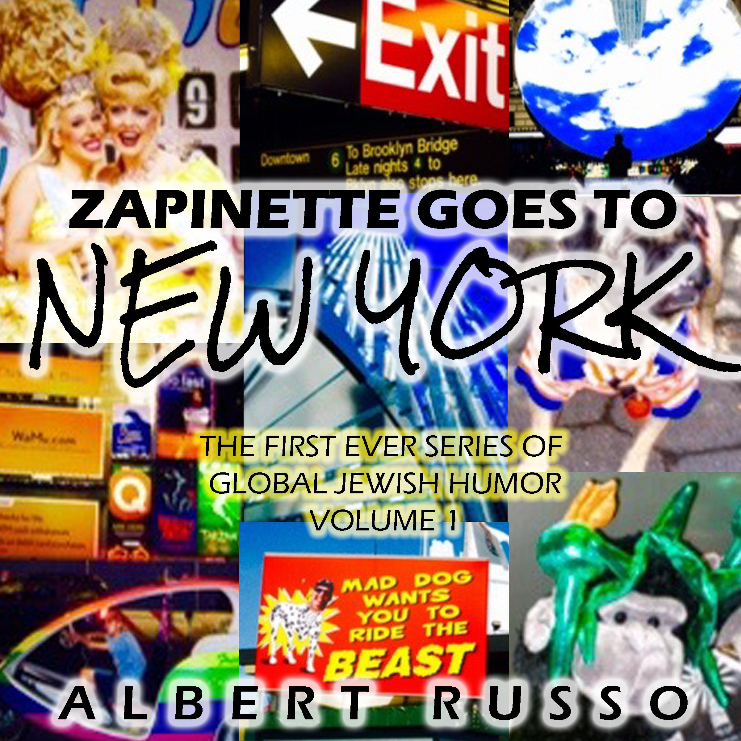 Zapinette Goes to New York: The First Ever Series of Global Jewish Humor