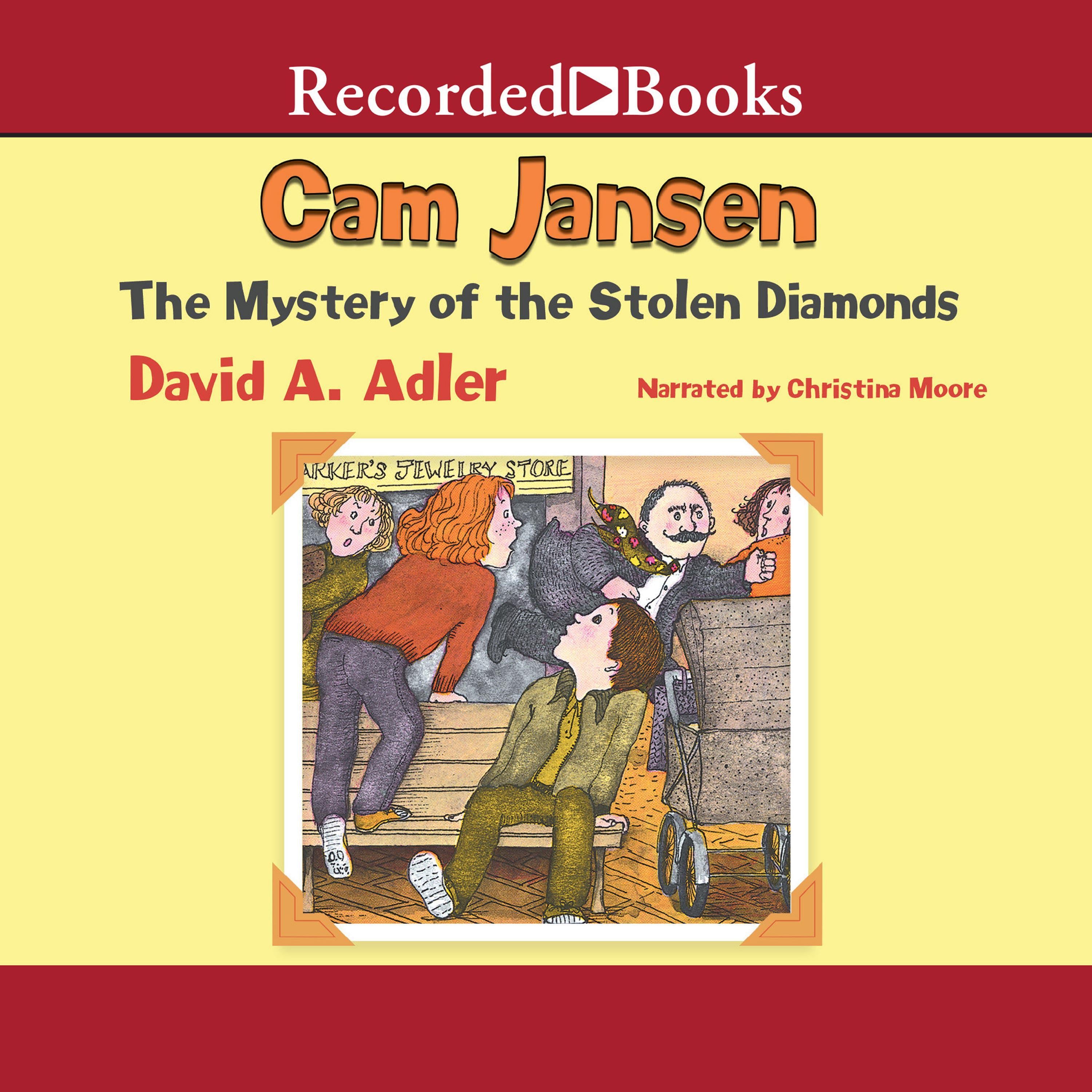 Cam Jansen and the Mystery of the Stolen Diamonds