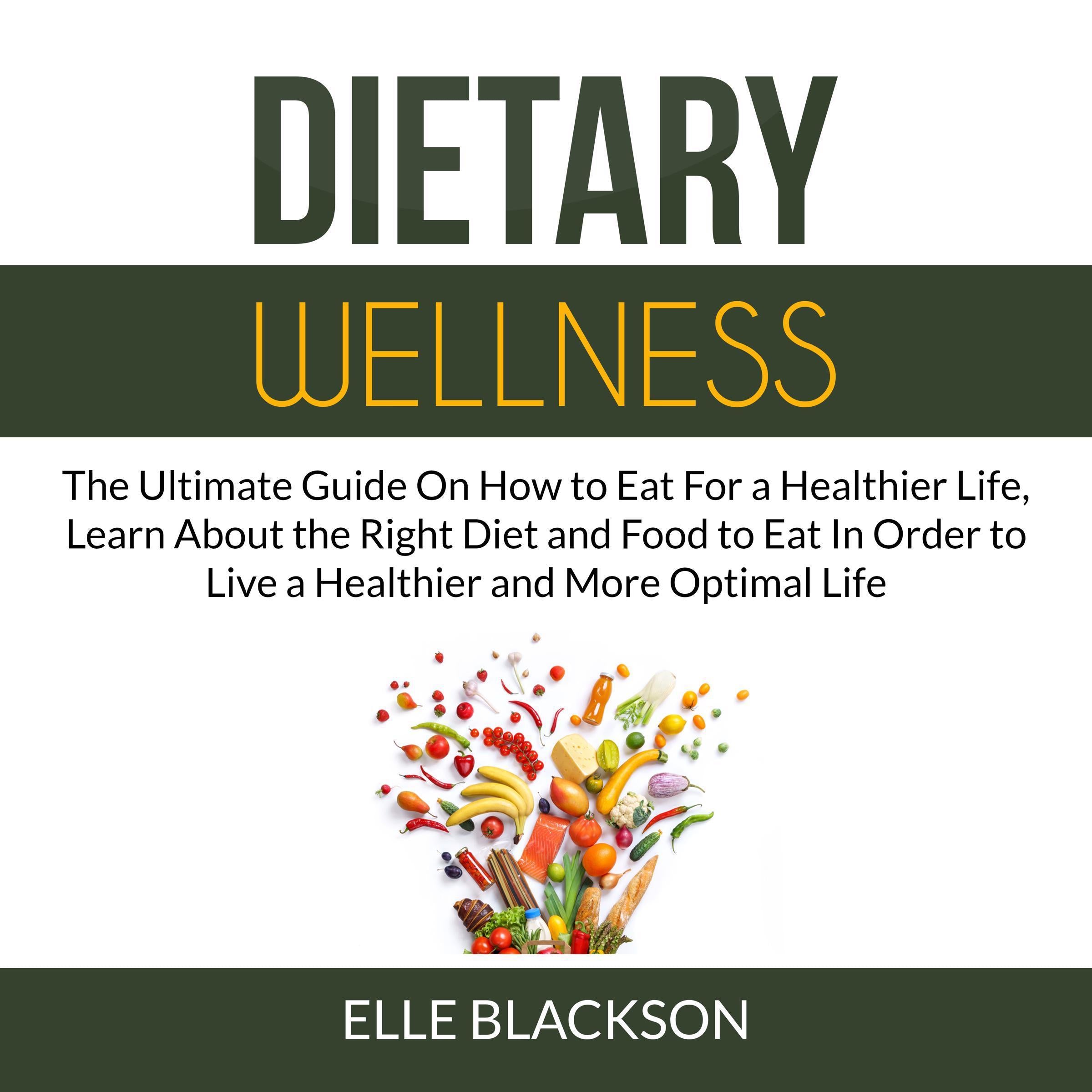Dietary Wellness