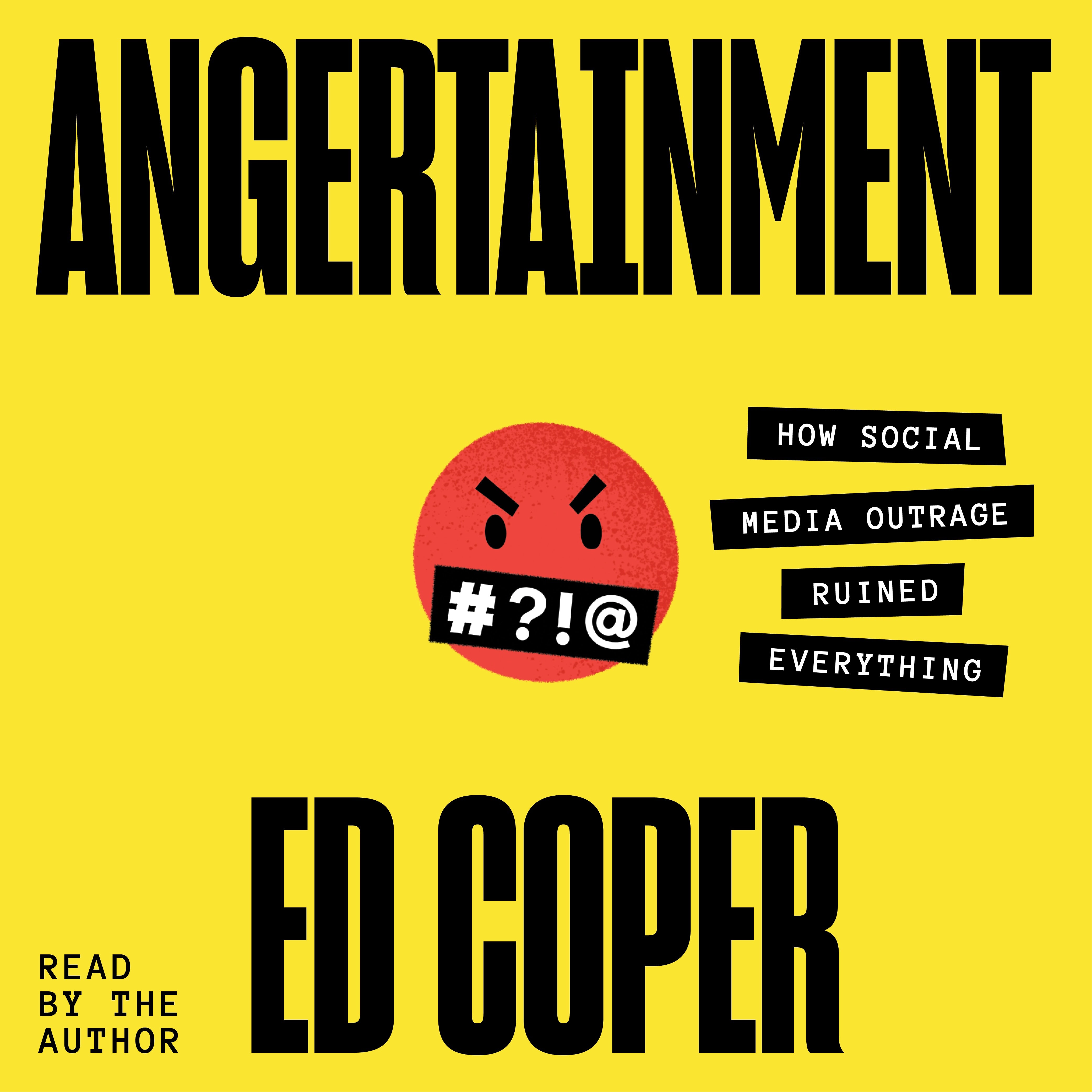 Angertainment