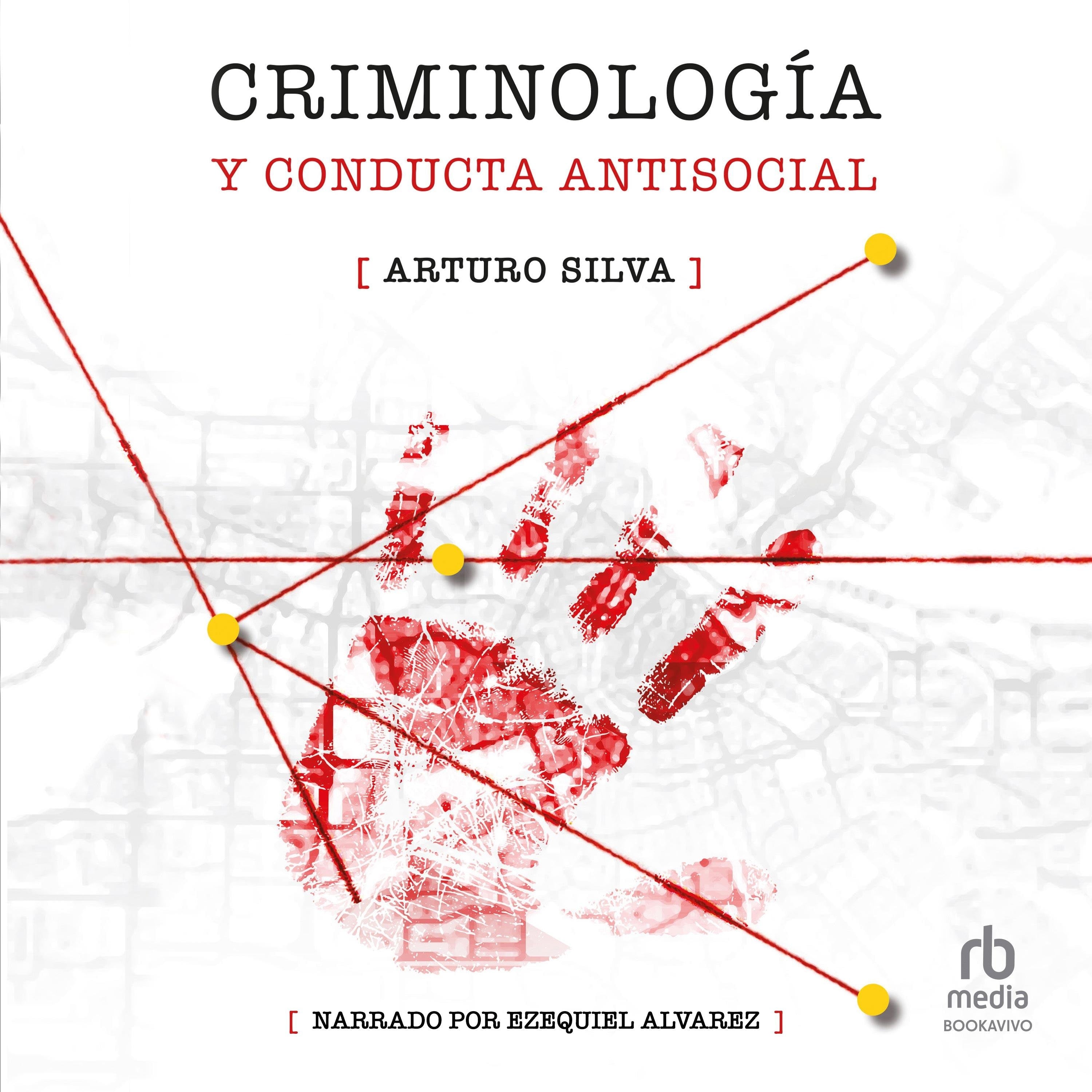 Criminología y conducta antisocial