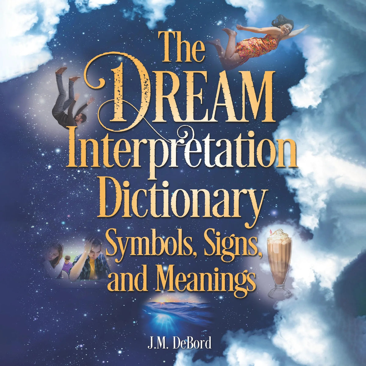 The Dream Interpretation Dictionary
