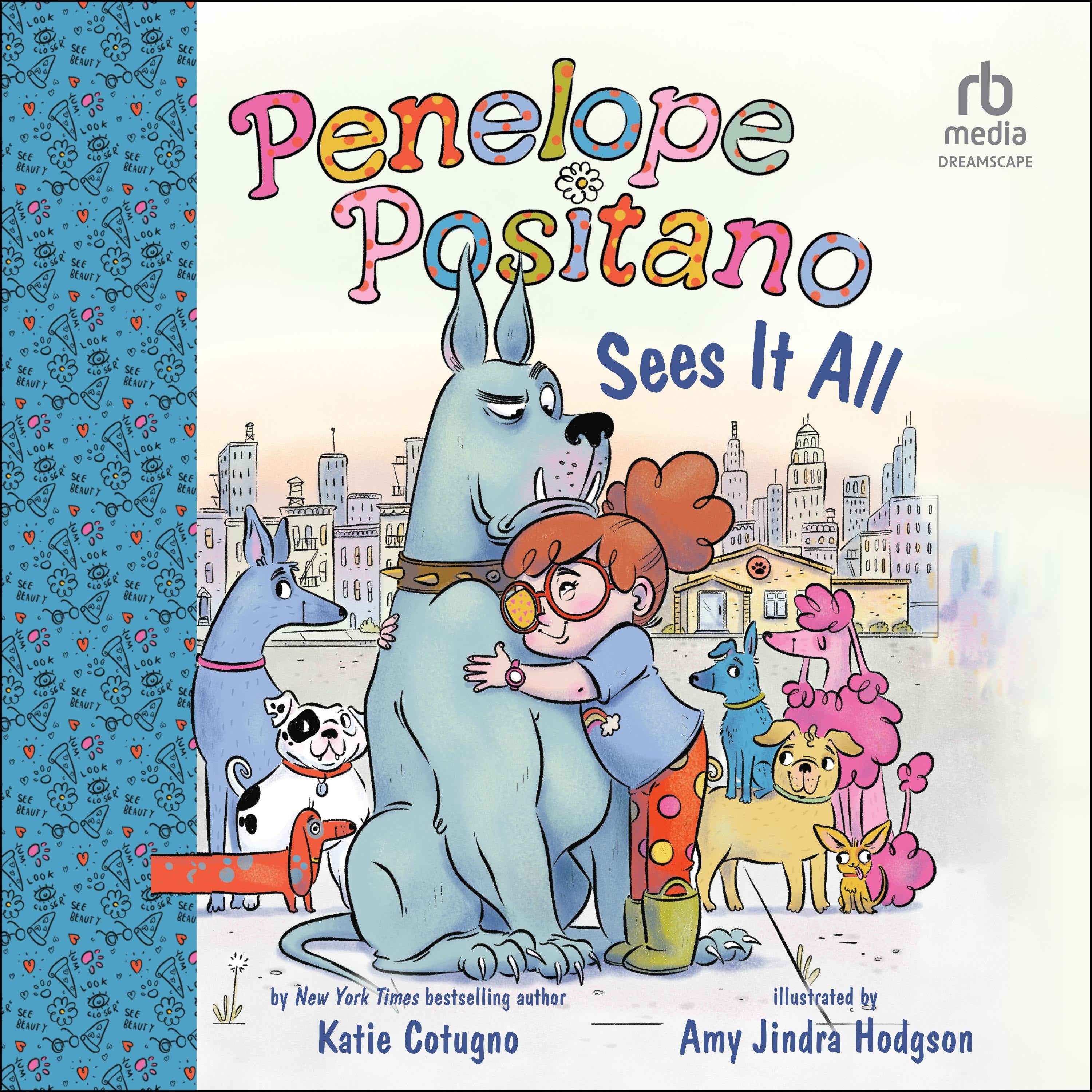 Penelope Positano Sees It All