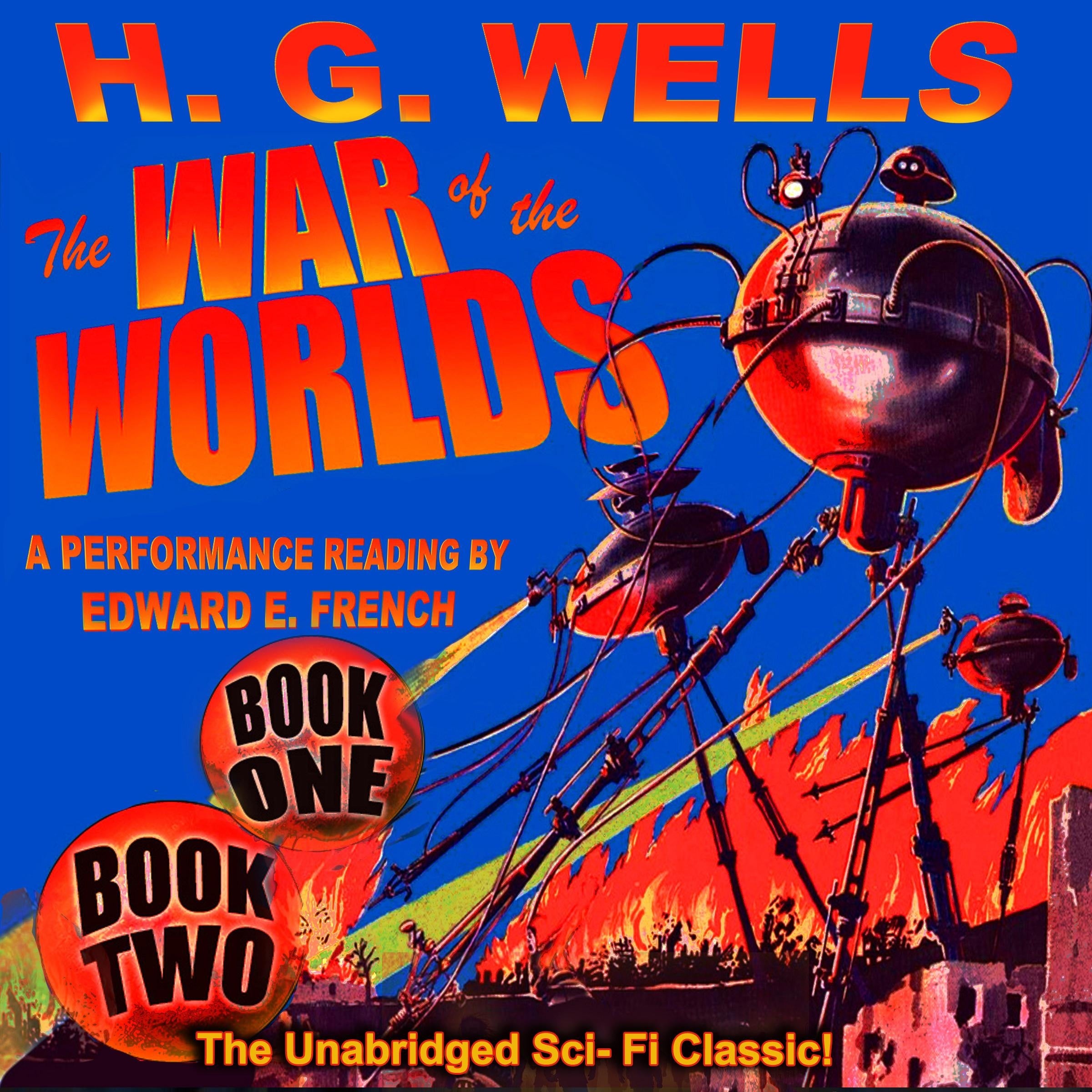 The War of the Worlds Book One and Two