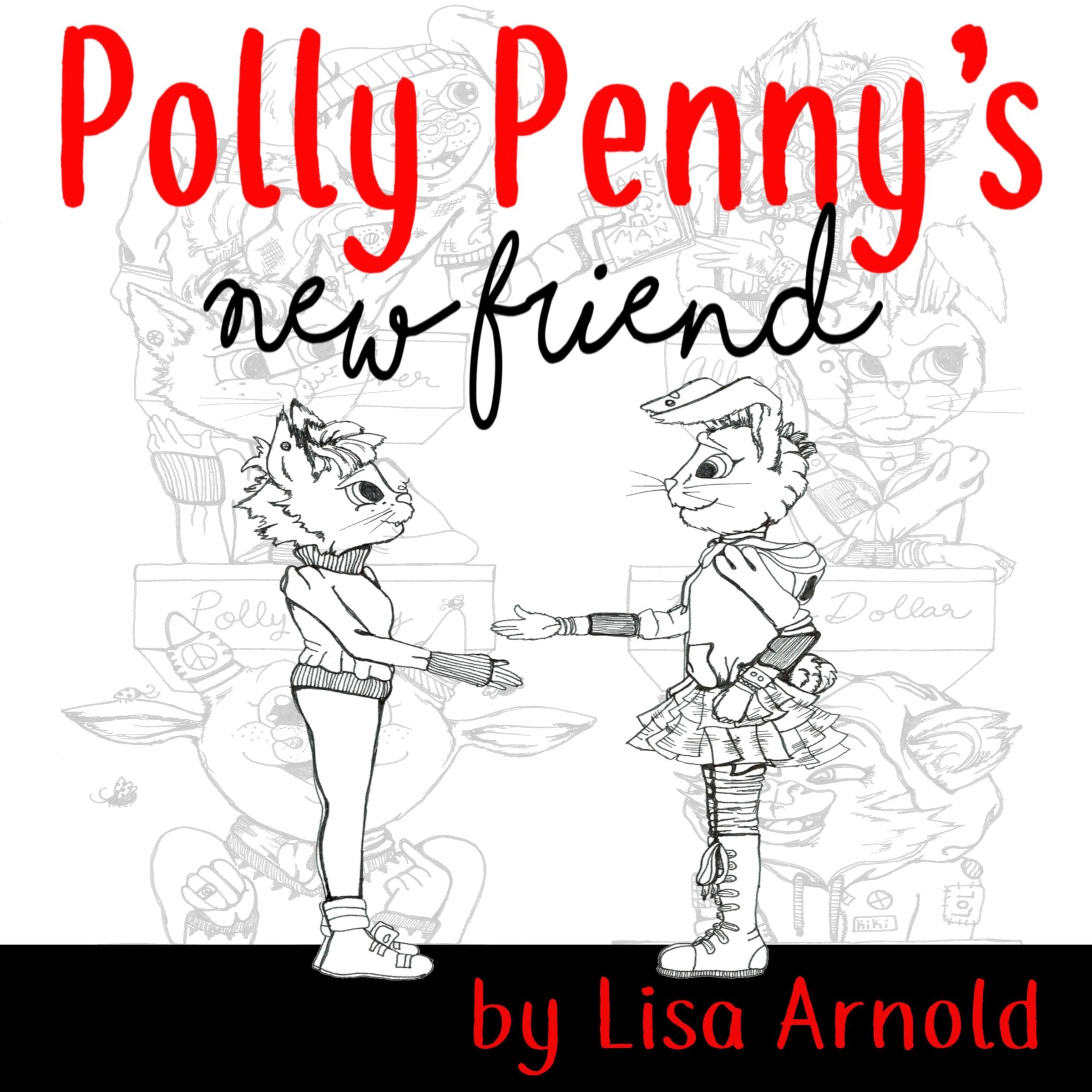 Polly Penny's New Friend
