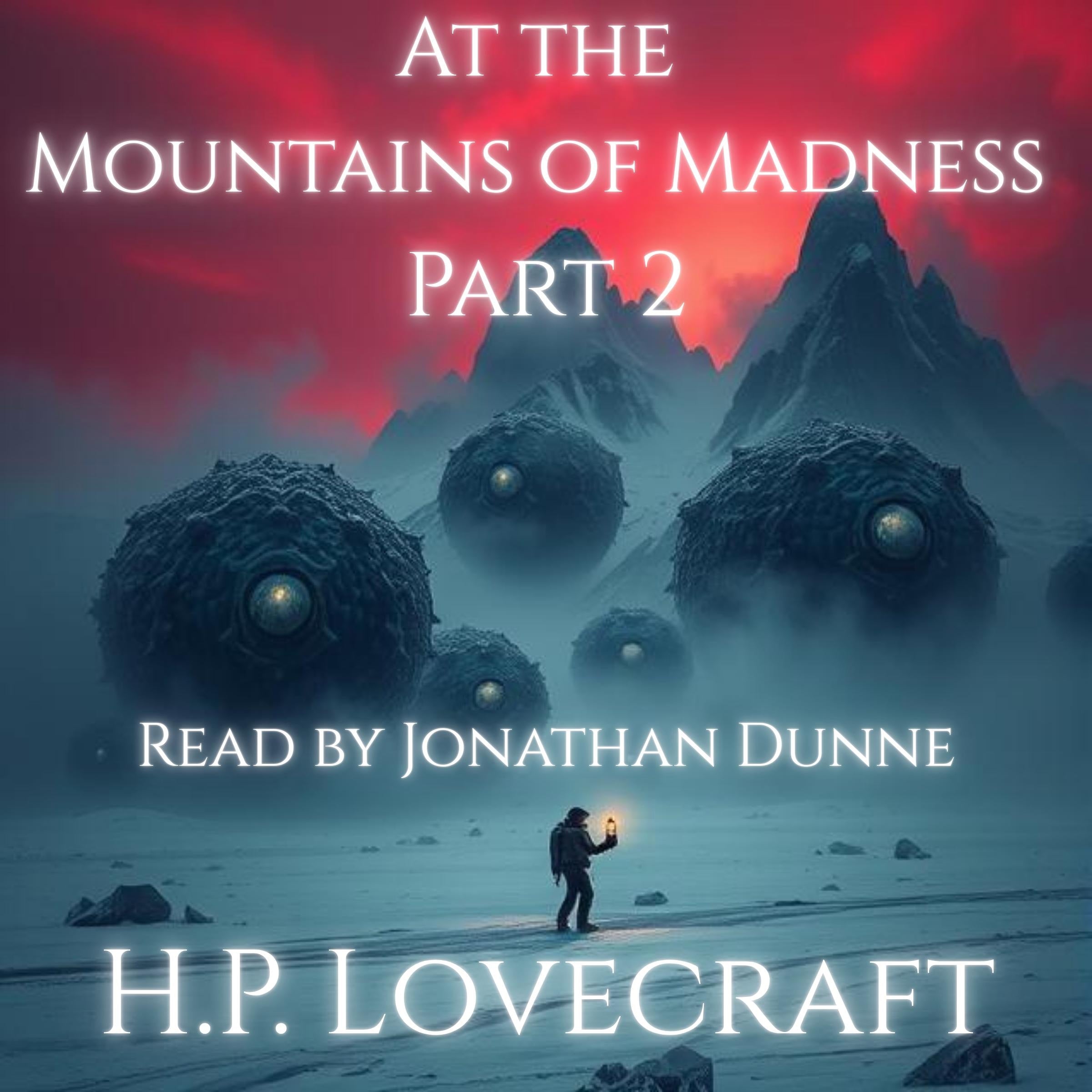 At the Mountains of Madness - Part 2 of 12