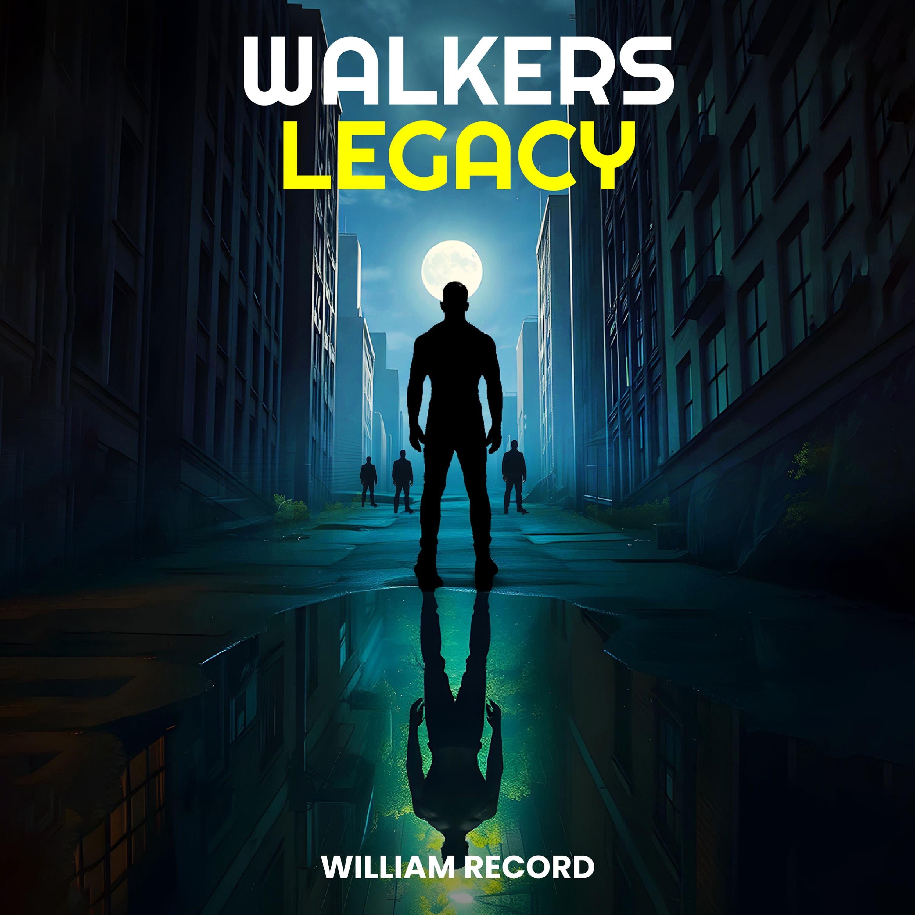 Walker's Legacy