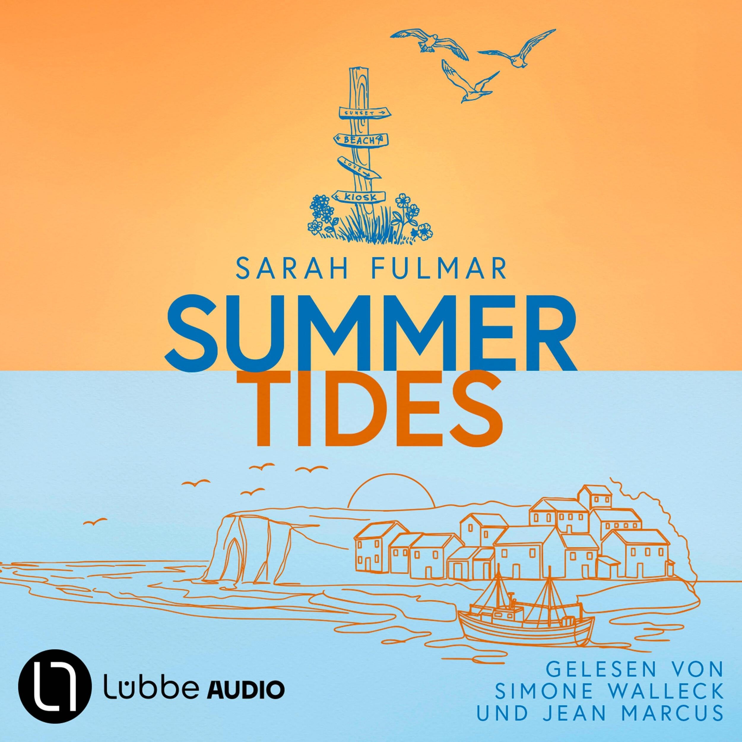 Summer Tides - Seasons by the Sea - Die St. Ives-Reihe, Teil 1 (Ungekürzt)