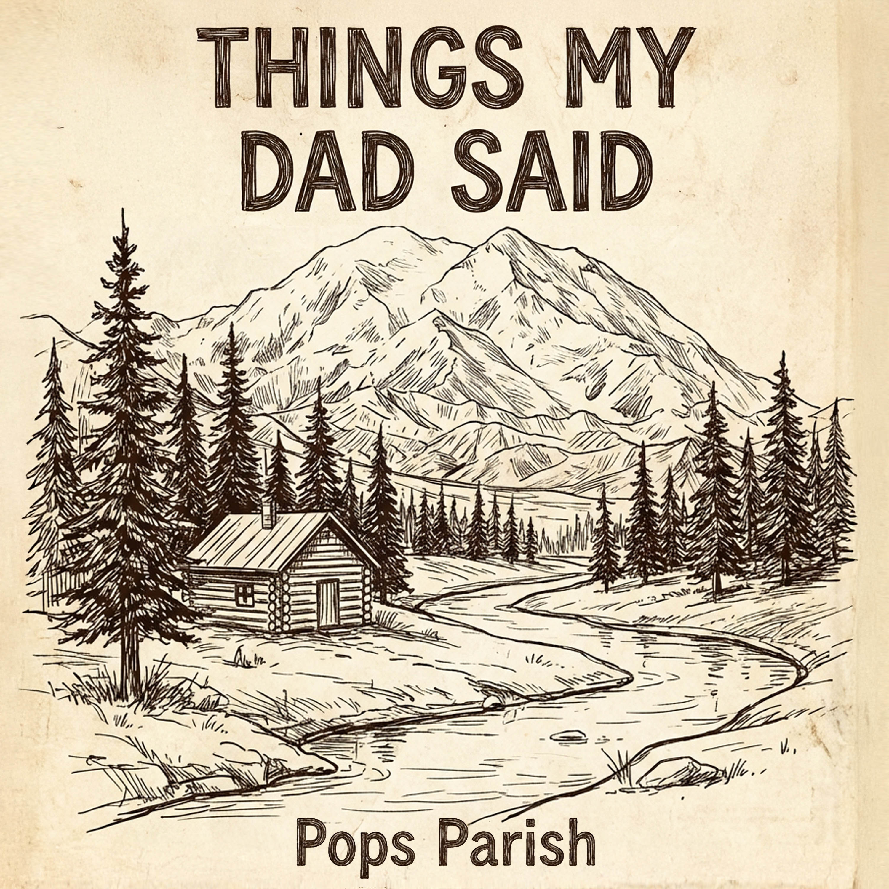 Things My Dad Said