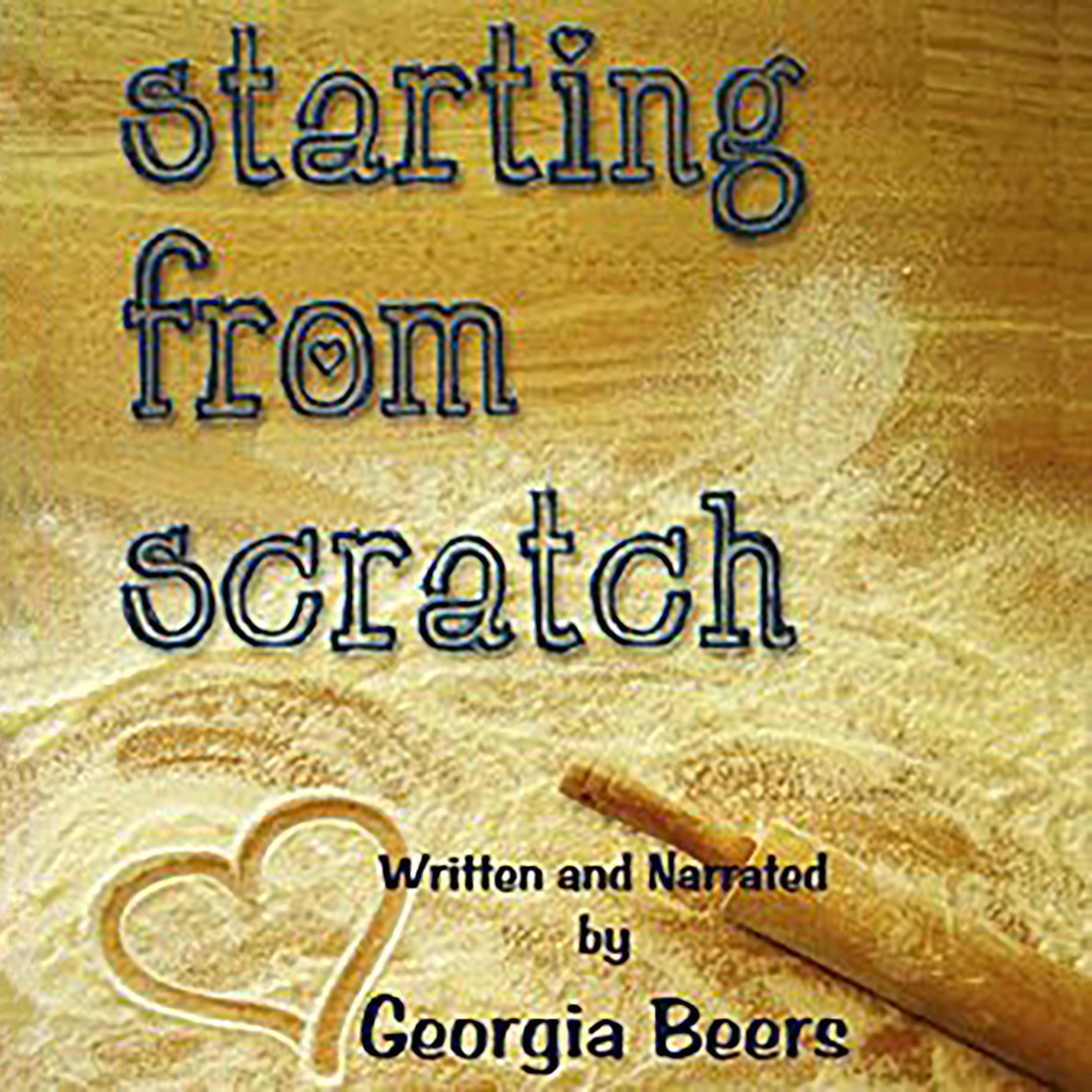 Starting From Scratch