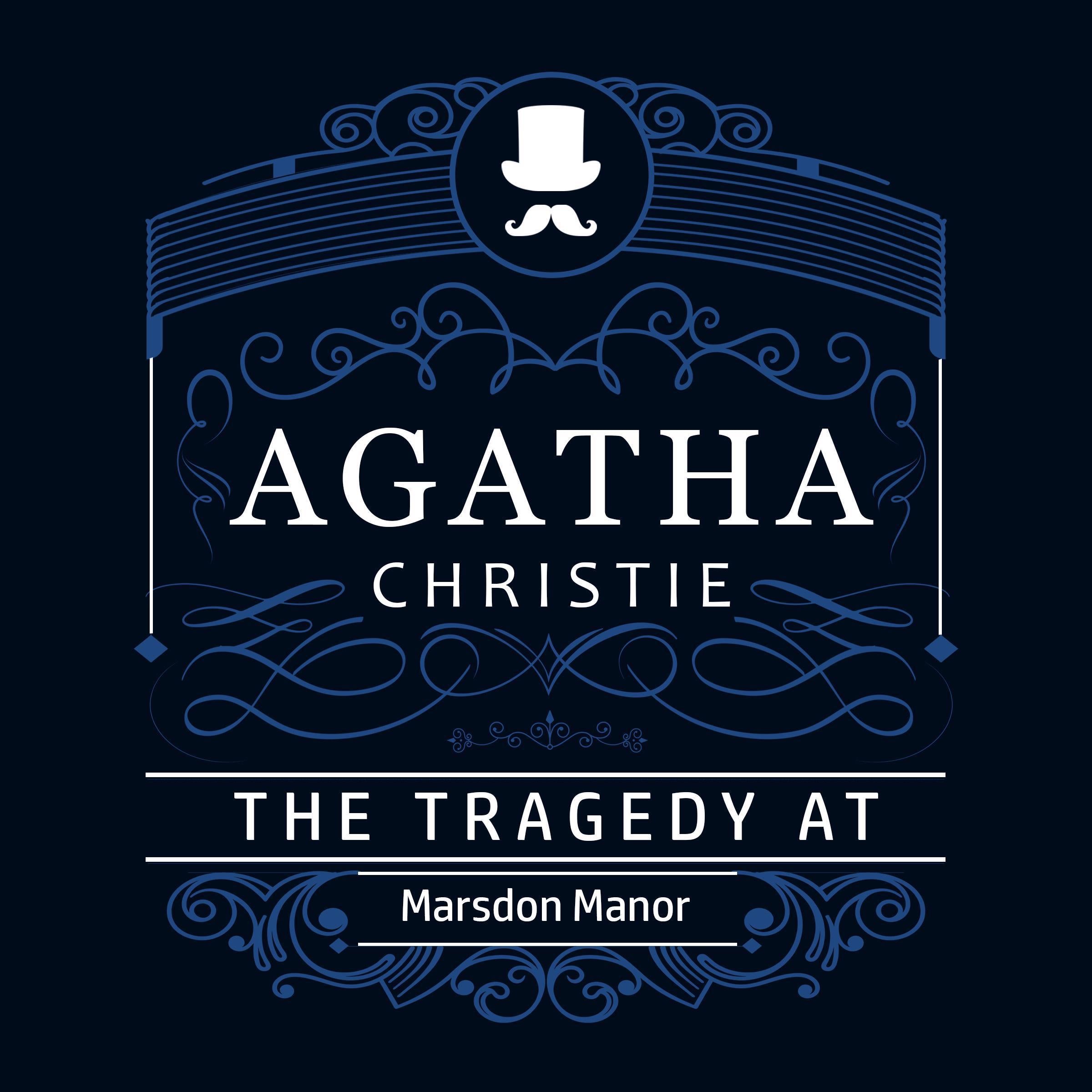 The Tragedy at Marsdon Manor (Part of the Hercule Poirot Series)
