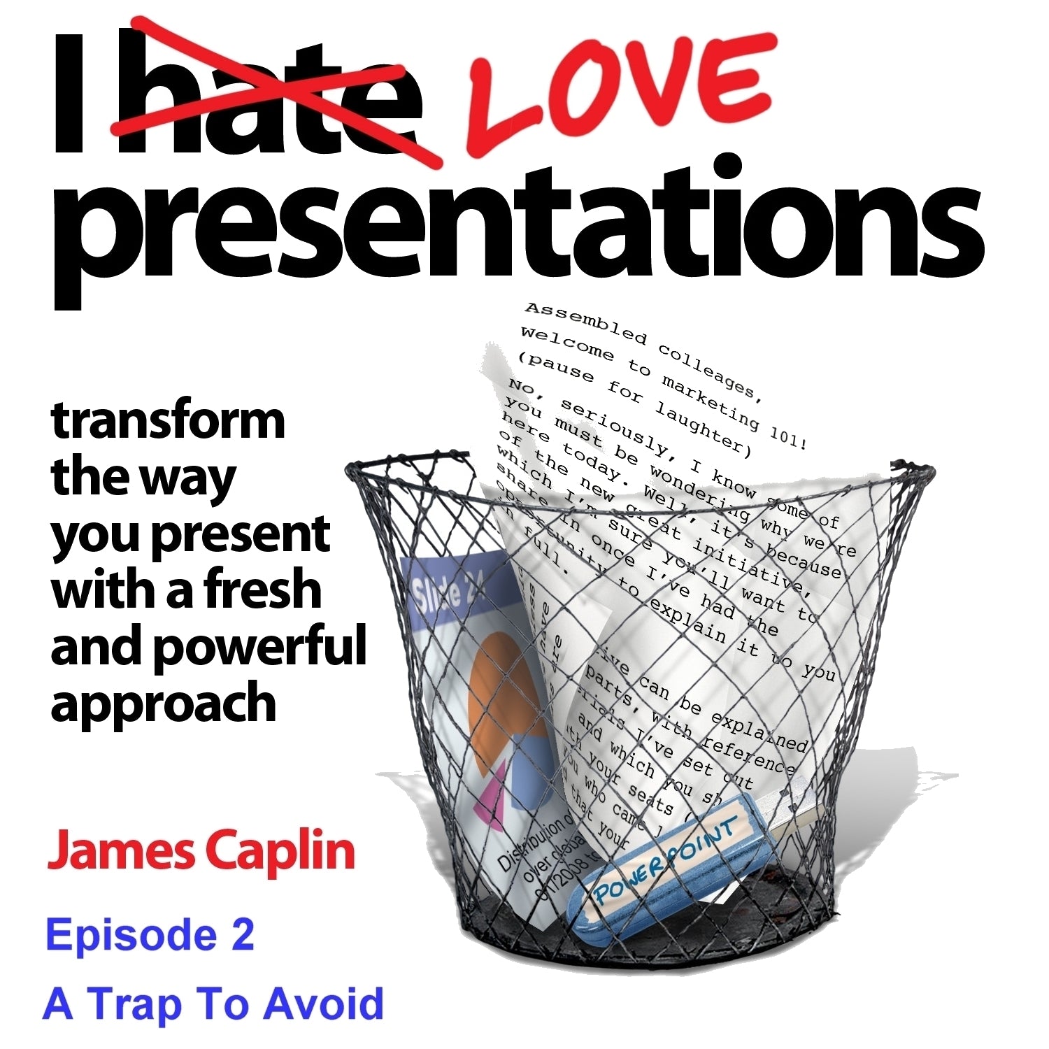 I Love Presentations 2