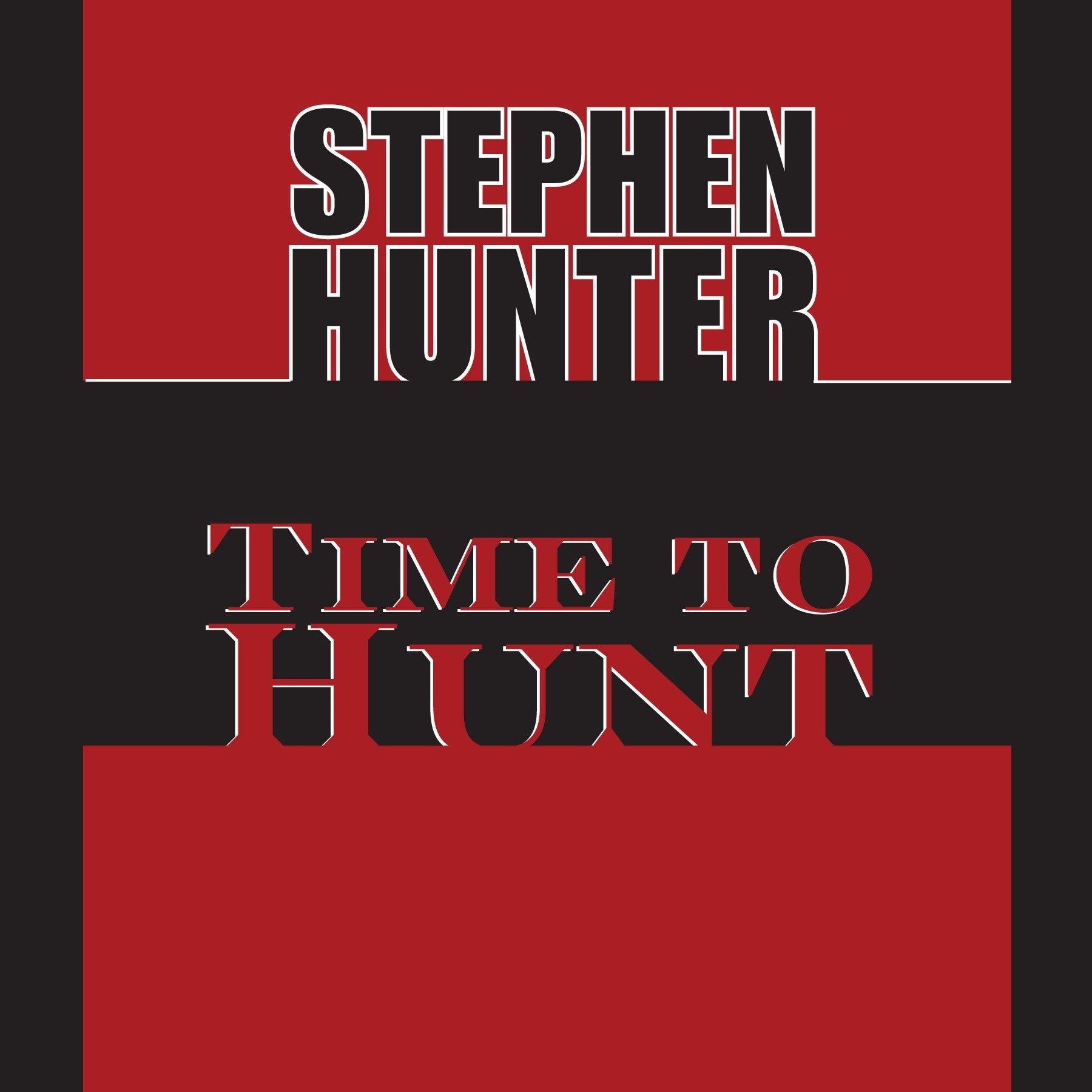 Time to Hunt